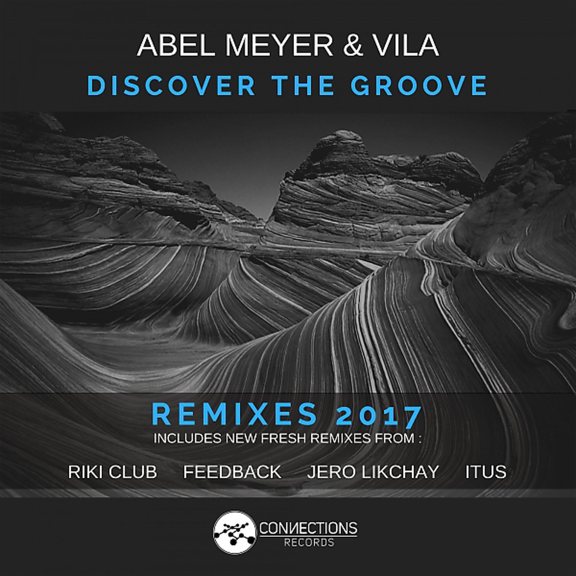 Постер альбома Discover the Groove Remixes EP