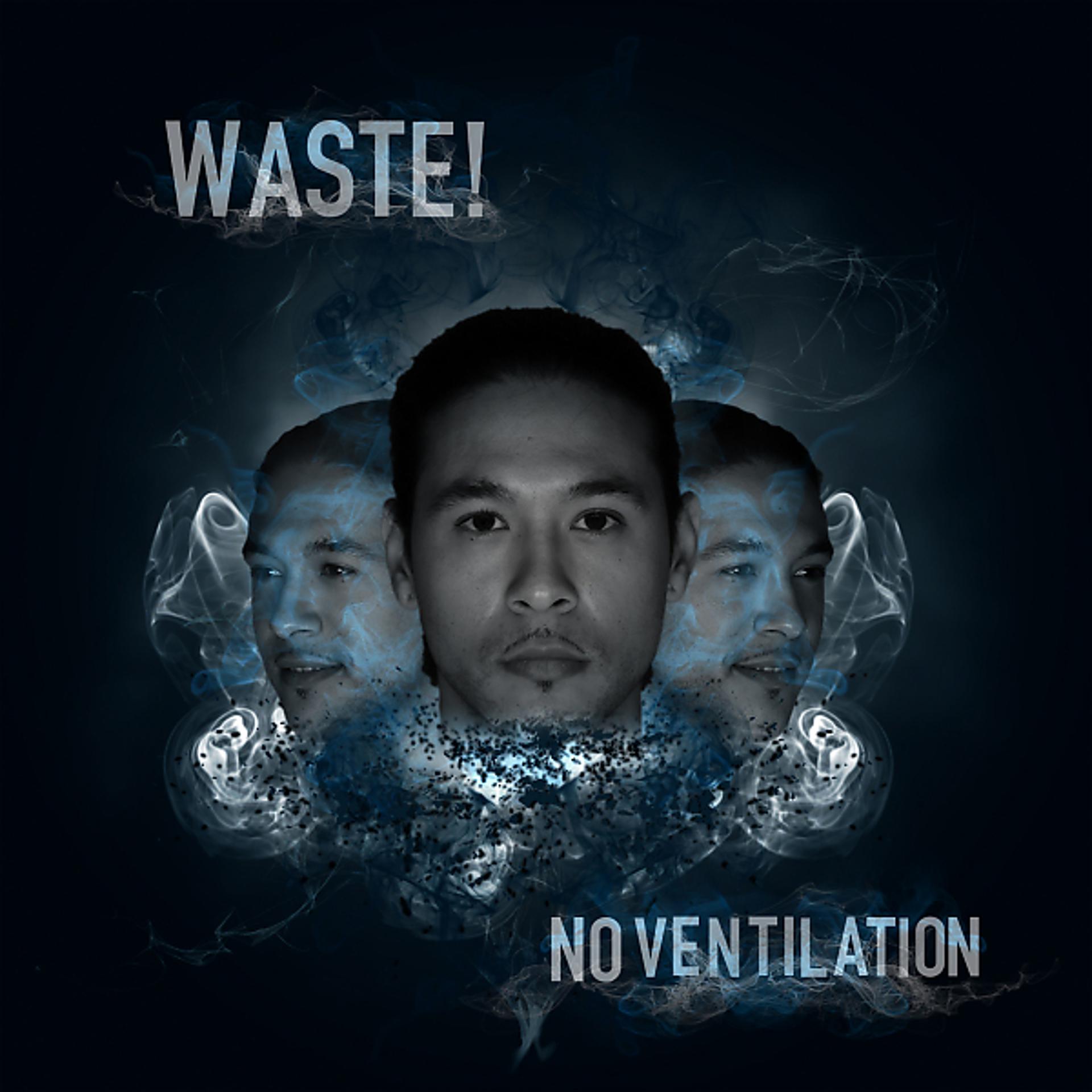 Постер альбома No Ventilation EP