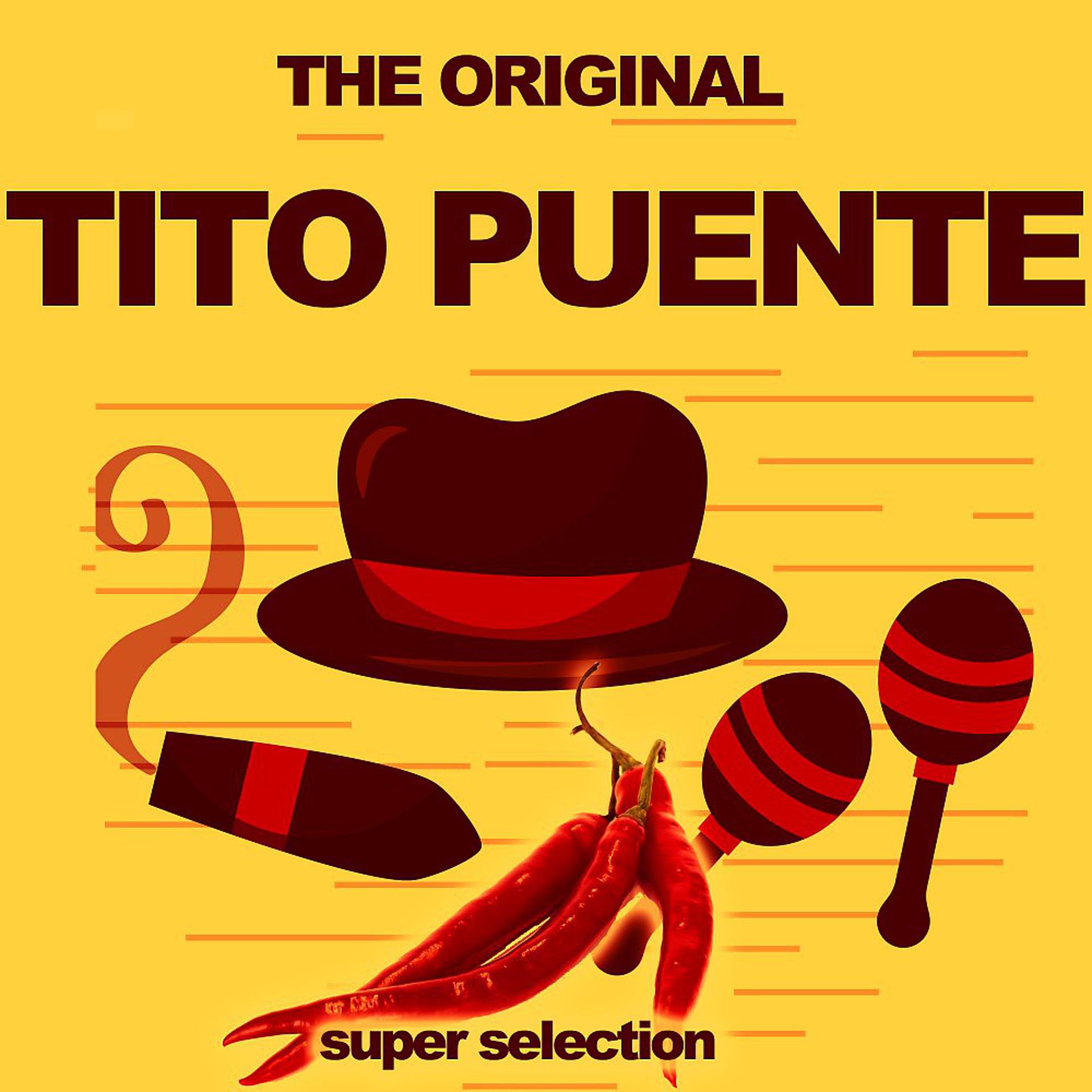 Постер альбома The Original Tito Puente (The Latin King)