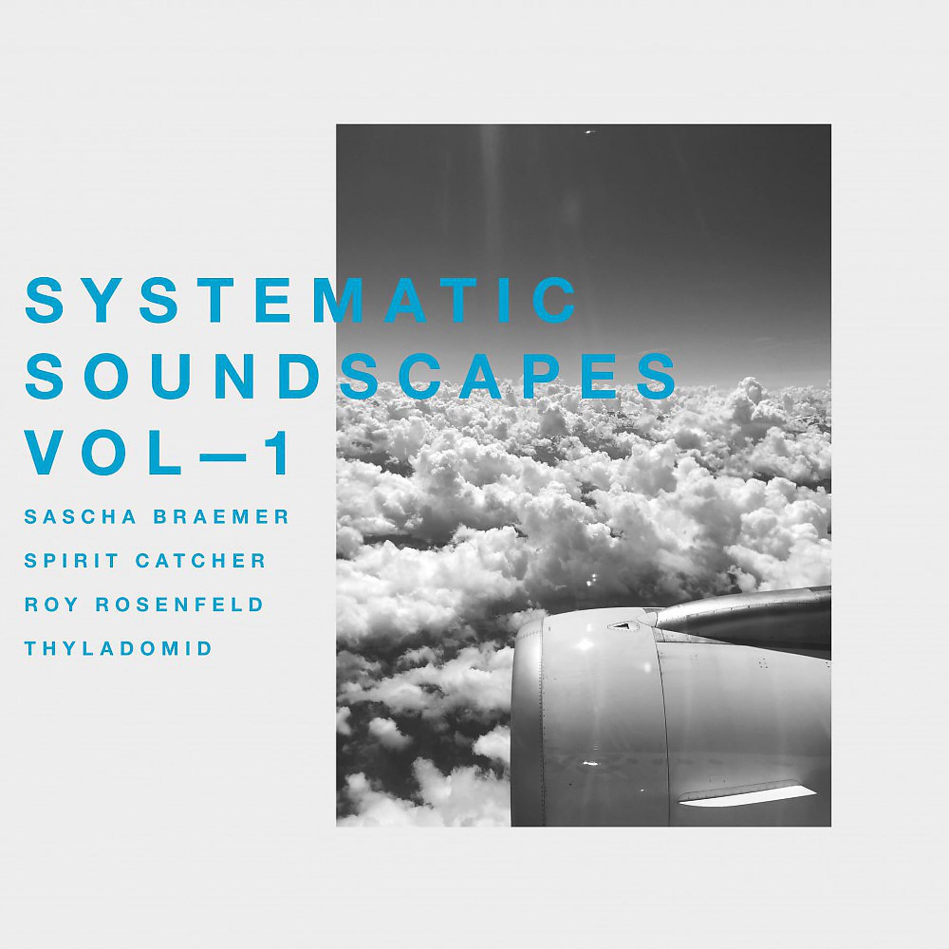 Постер альбома Systematic Soundscapes, Vol. 1