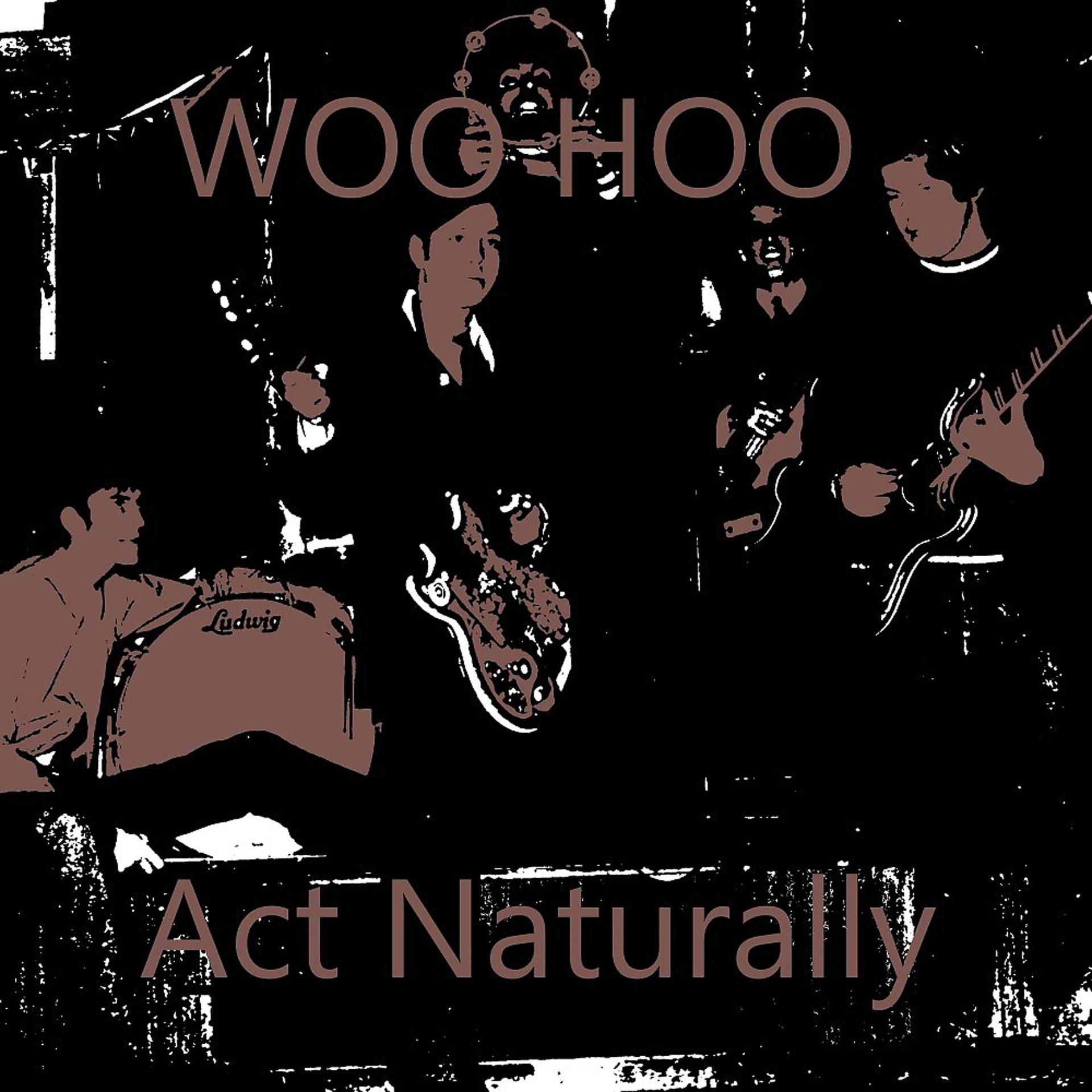 Постер альбома Act Naturally