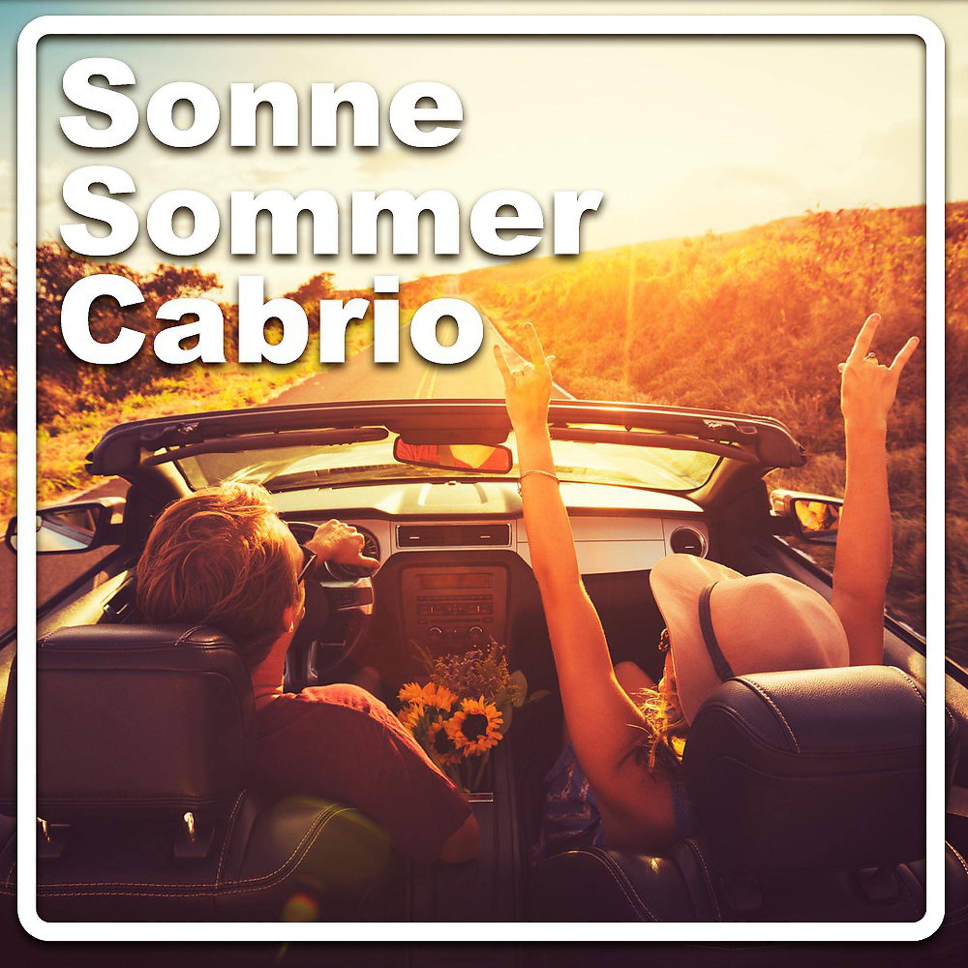 Постер альбома Sonne Sommer Cabrio