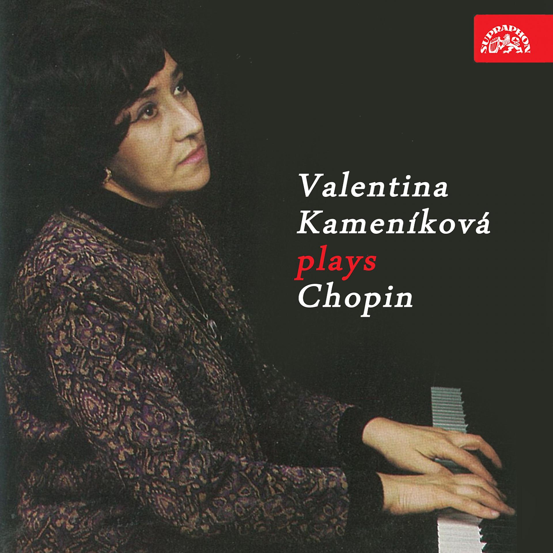 Постер альбома Valentina Kameníková Plays Chopin