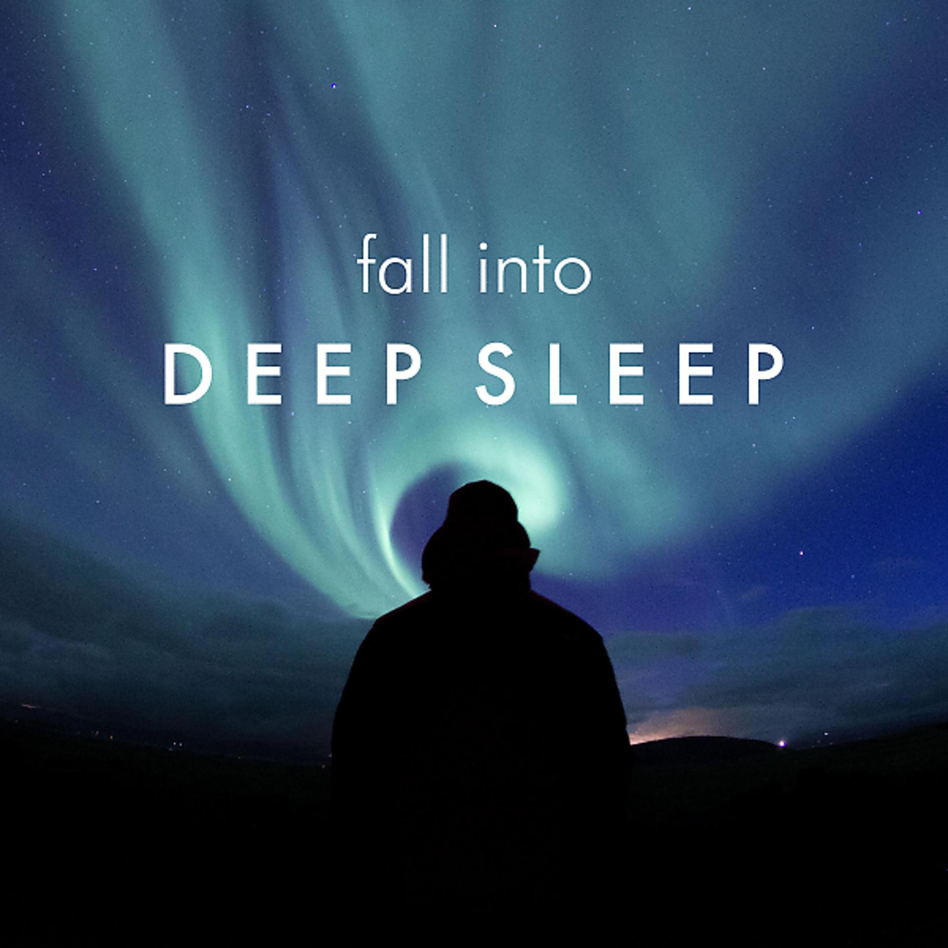 Постер альбома Fall into Deep Sleep in Less Than 5 Minutes!