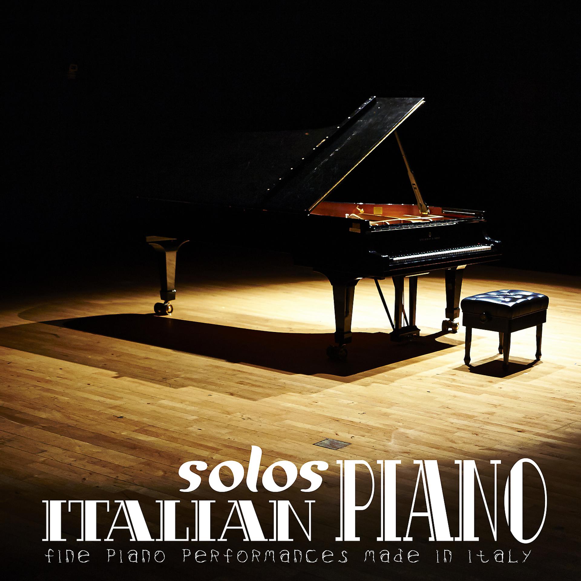 Постер альбома Italian Piano Solos: Fine Piano Performances Made in Italy