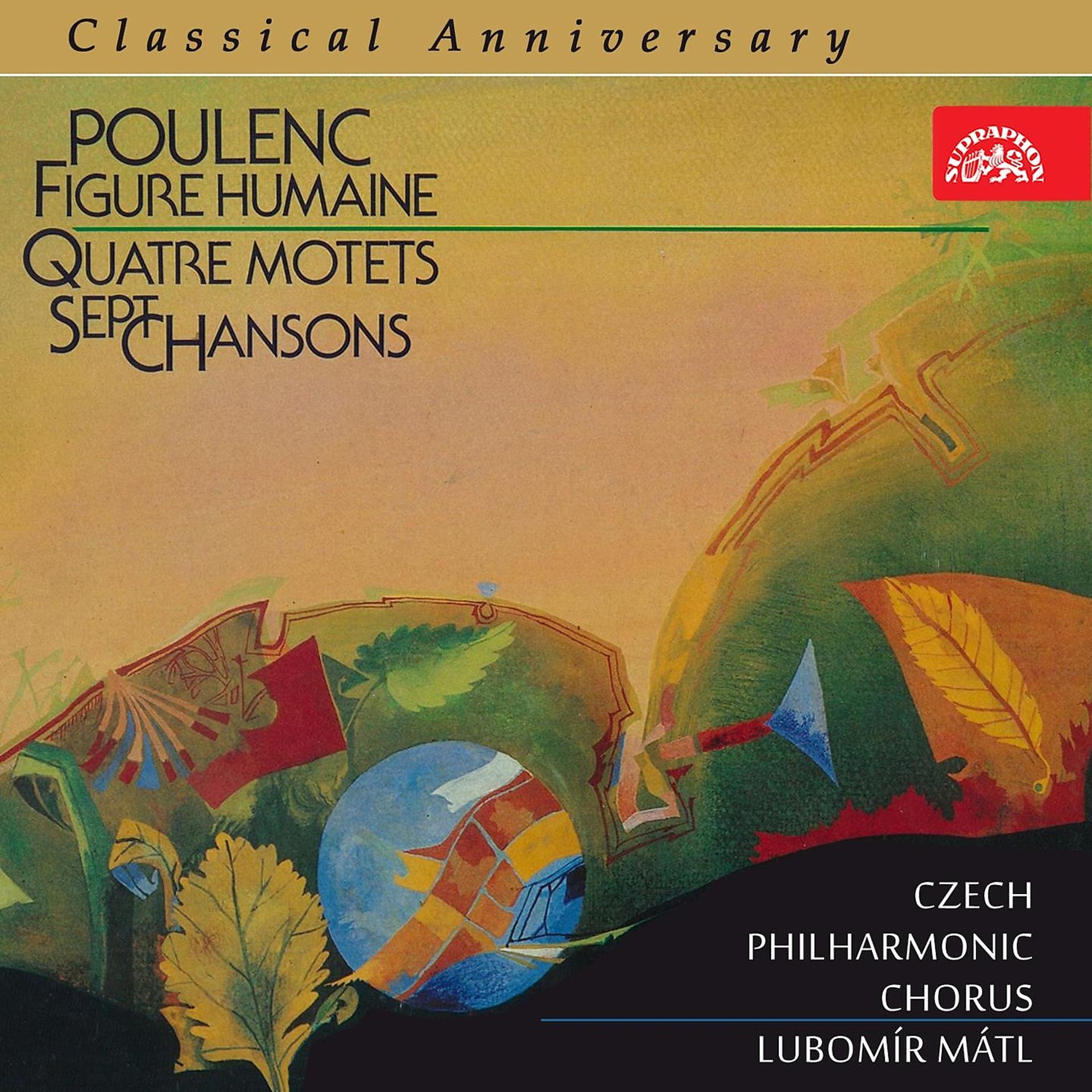 Постер альбома Poulenc: Figure humaine, 4 Motets and 7 Chansons