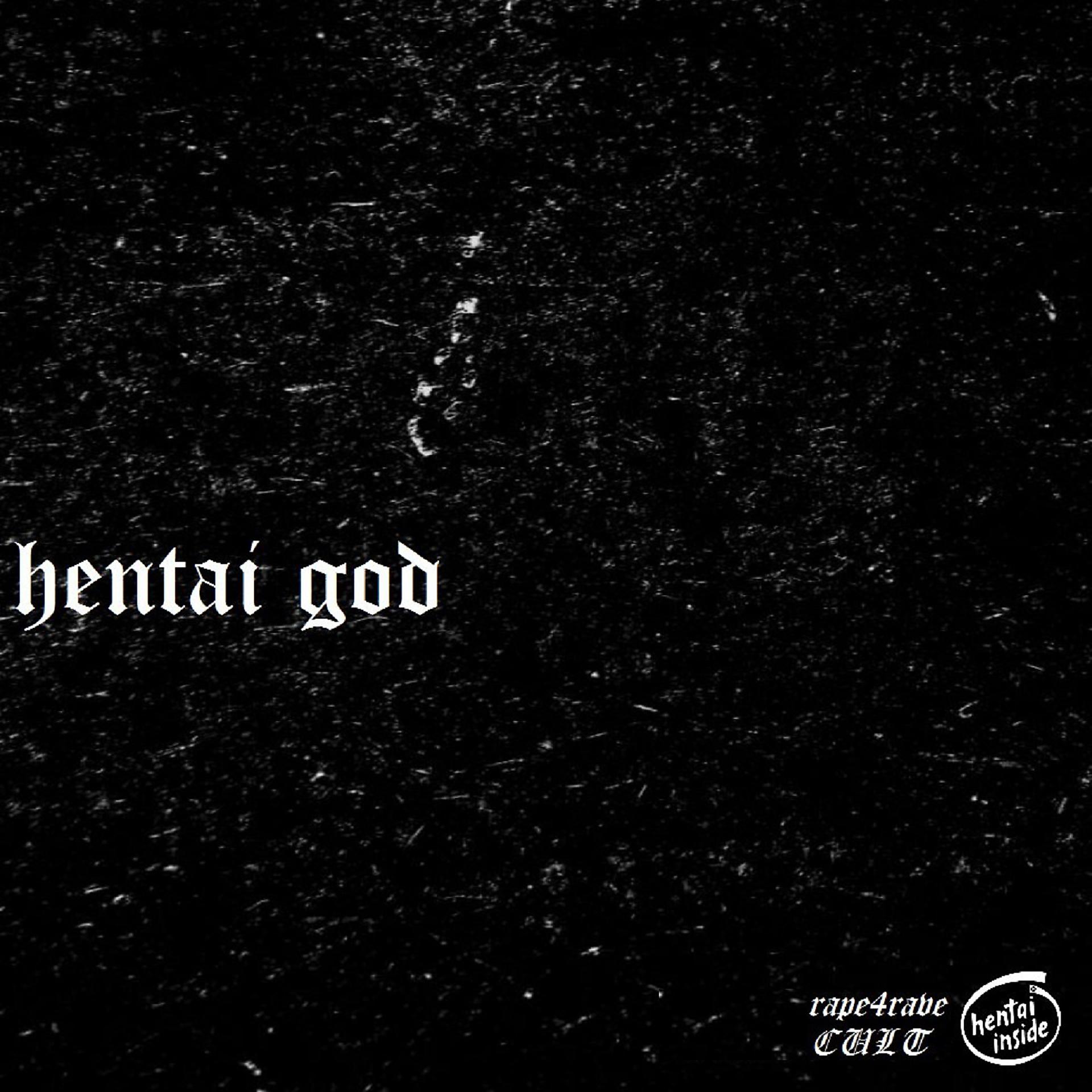 Постер альбома Hentai God