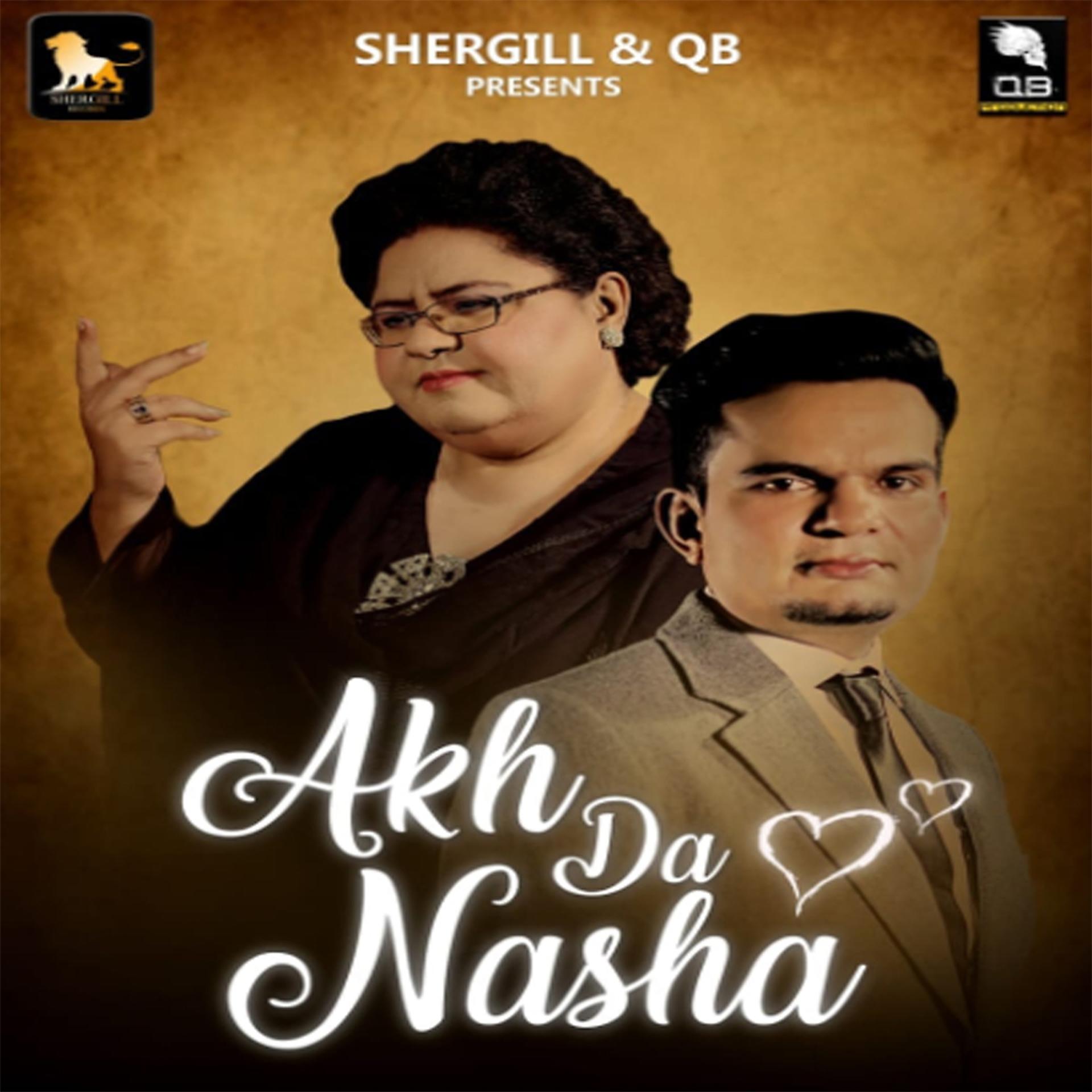 Постер альбома Akh da Nasha