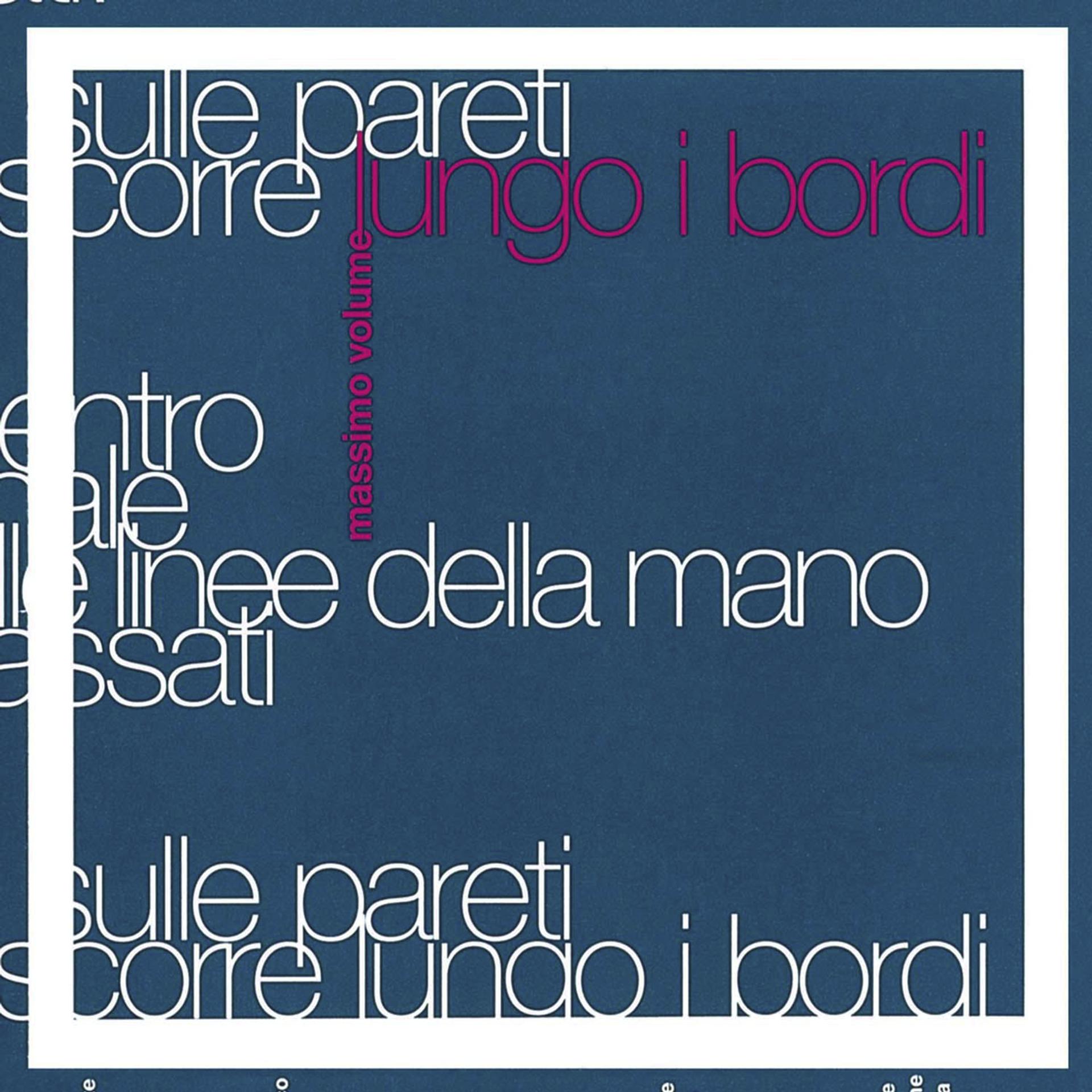 Постер альбома Lungo I Bordi