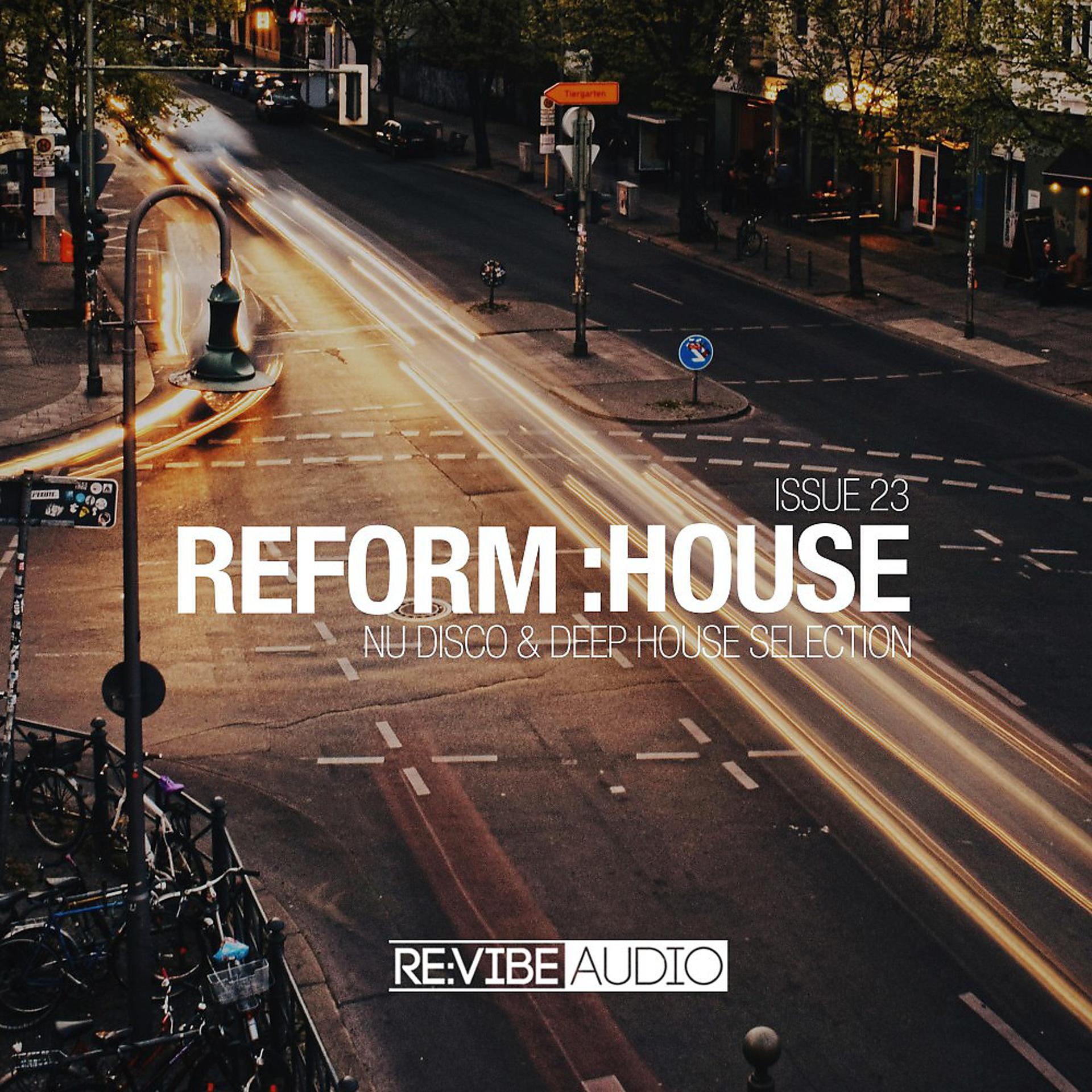 Постер альбома Reform:House Issue 23