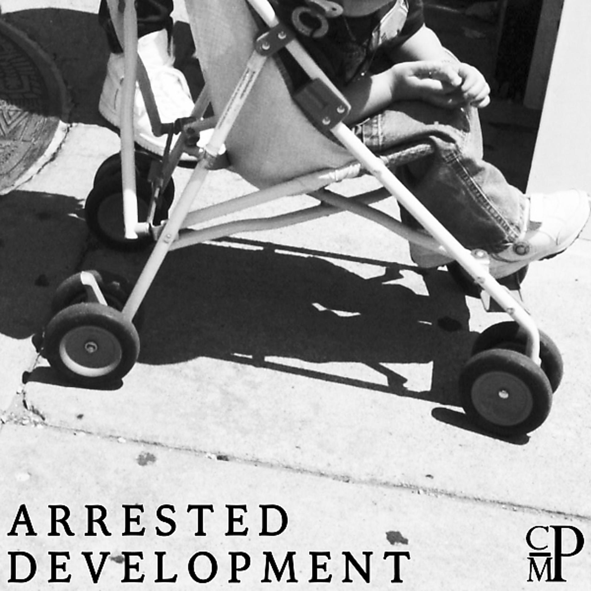 Постер альбома Arrested Development