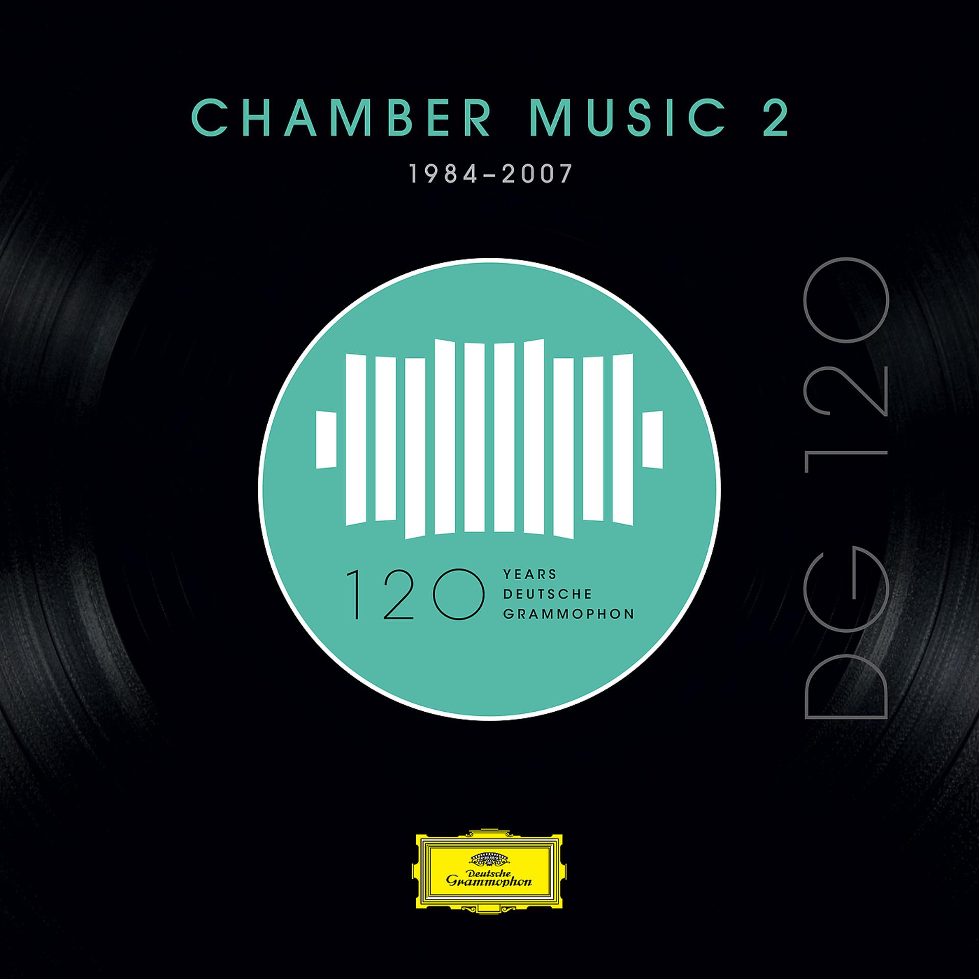 Постер альбома DG 120 – Chamber Music 2 (1984-2007)