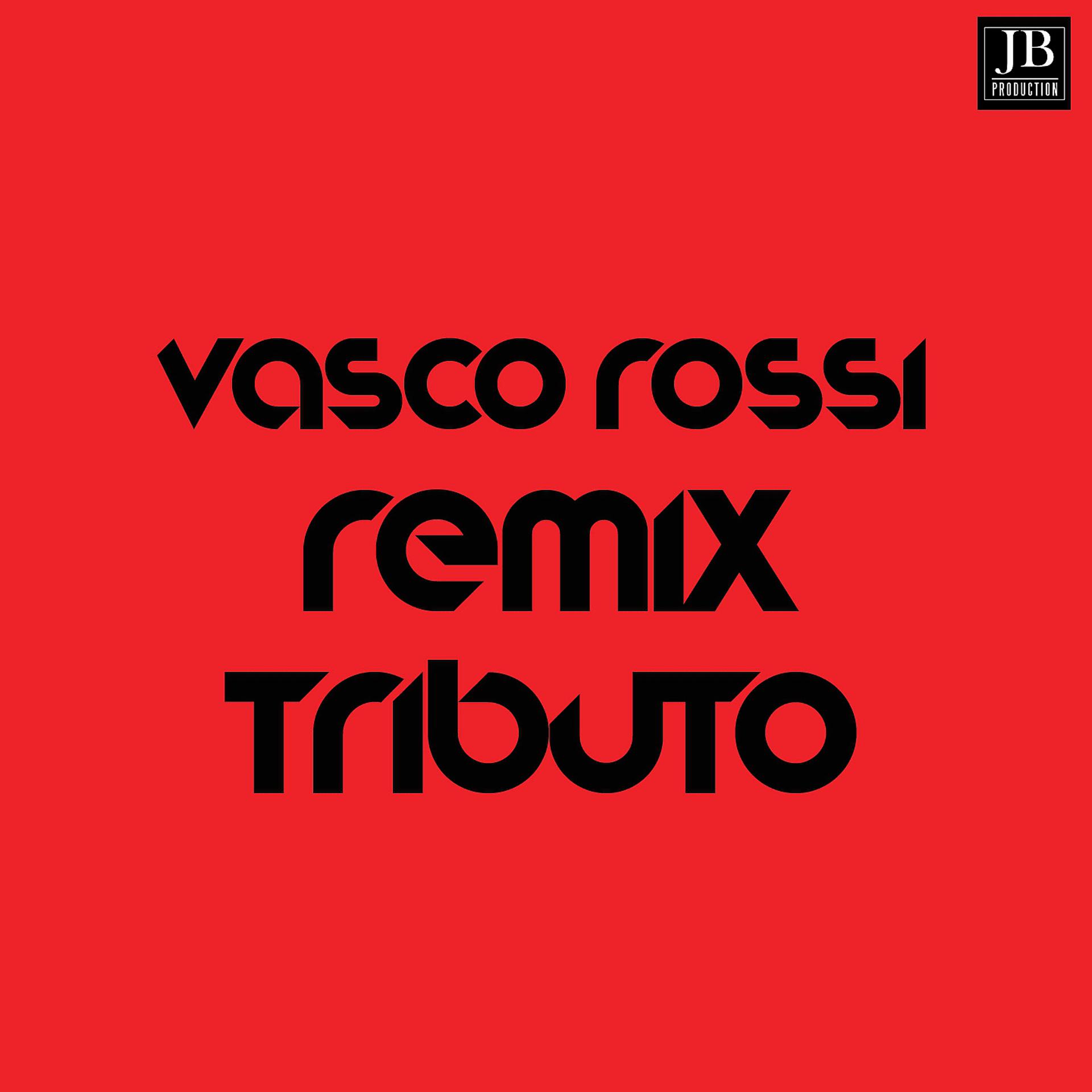 Постер альбома Vasco Rossi Remix Tributo