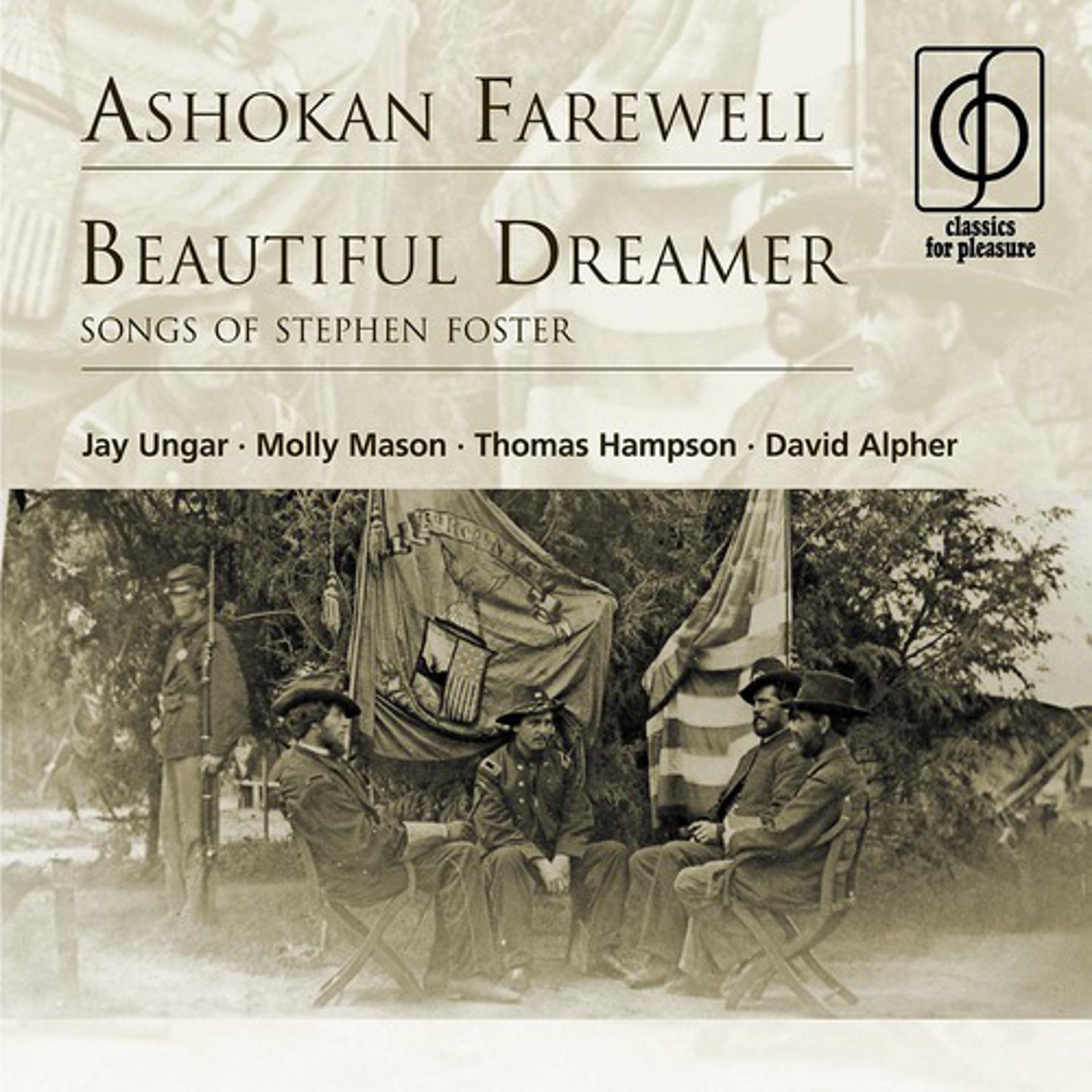 Постер альбома Ashokan Farewell . Beautiful Dreamer (Songs Of Stephen Foster)