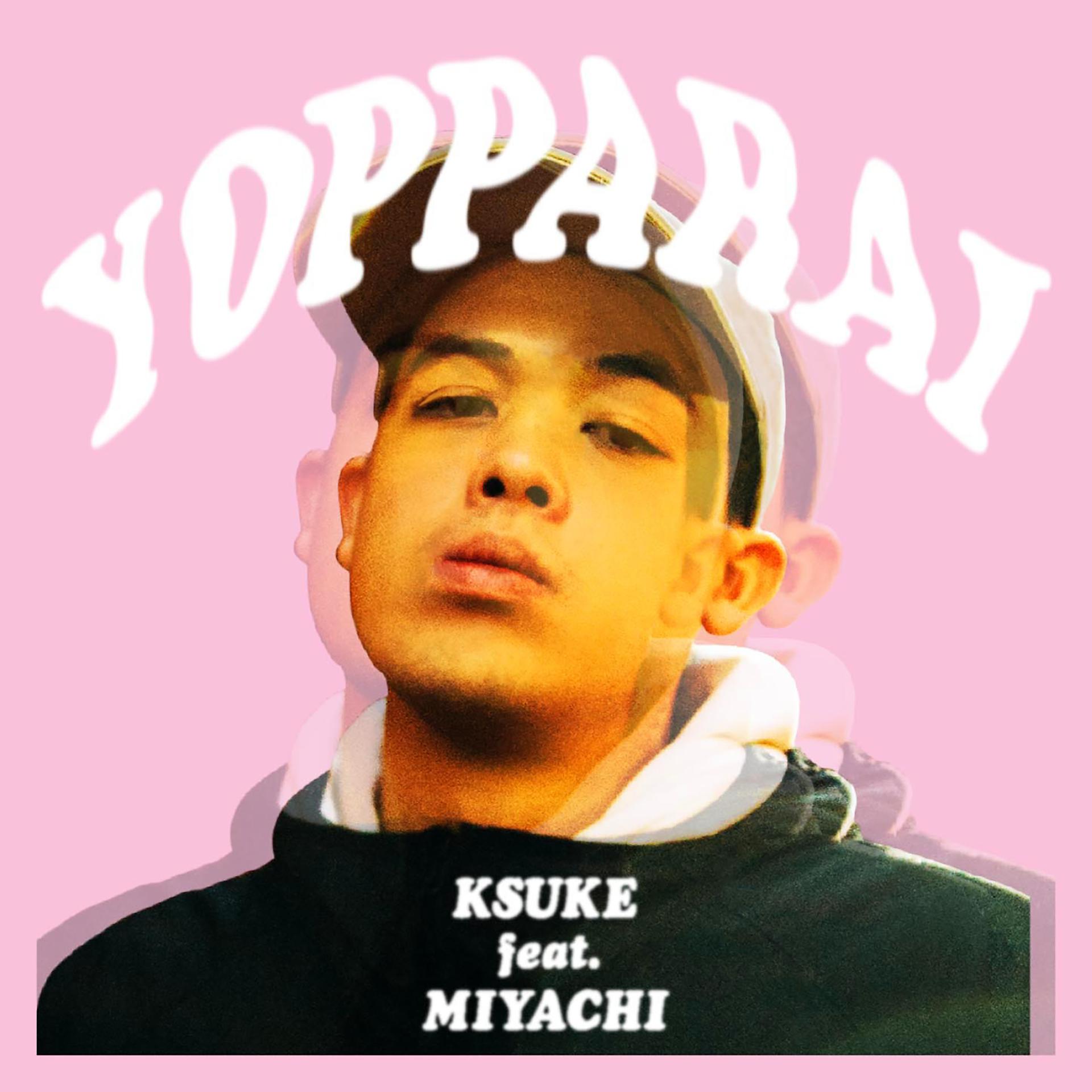 Постер альбома YOPPARAI (feat. MIYACHI)
