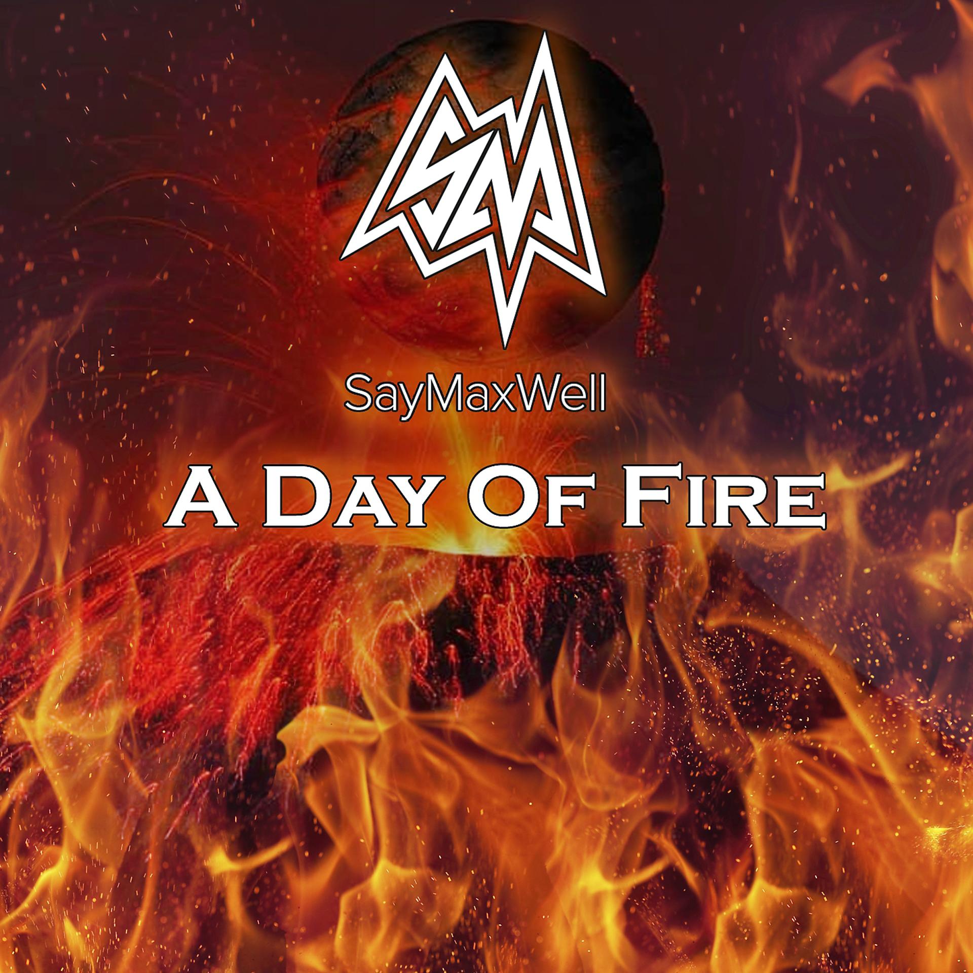 Постер альбома A Day of Fire