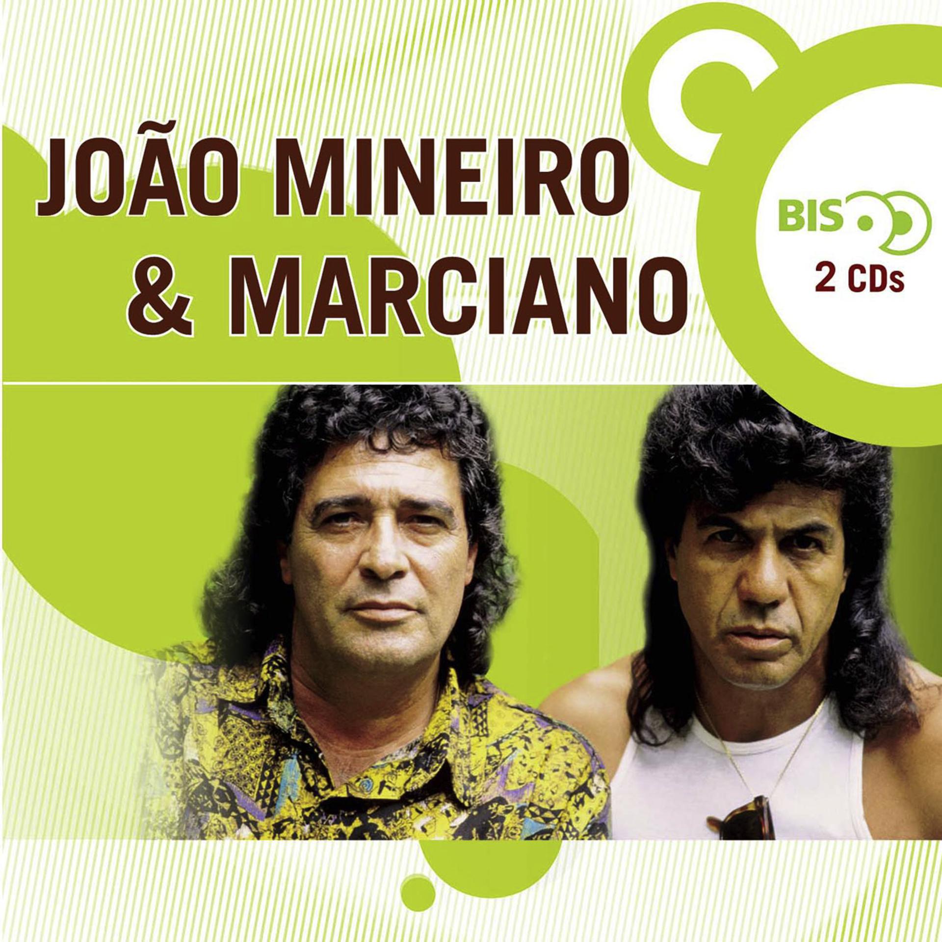 Постер альбома Nova Bis Sertanejo - João Mineiro & Marciano