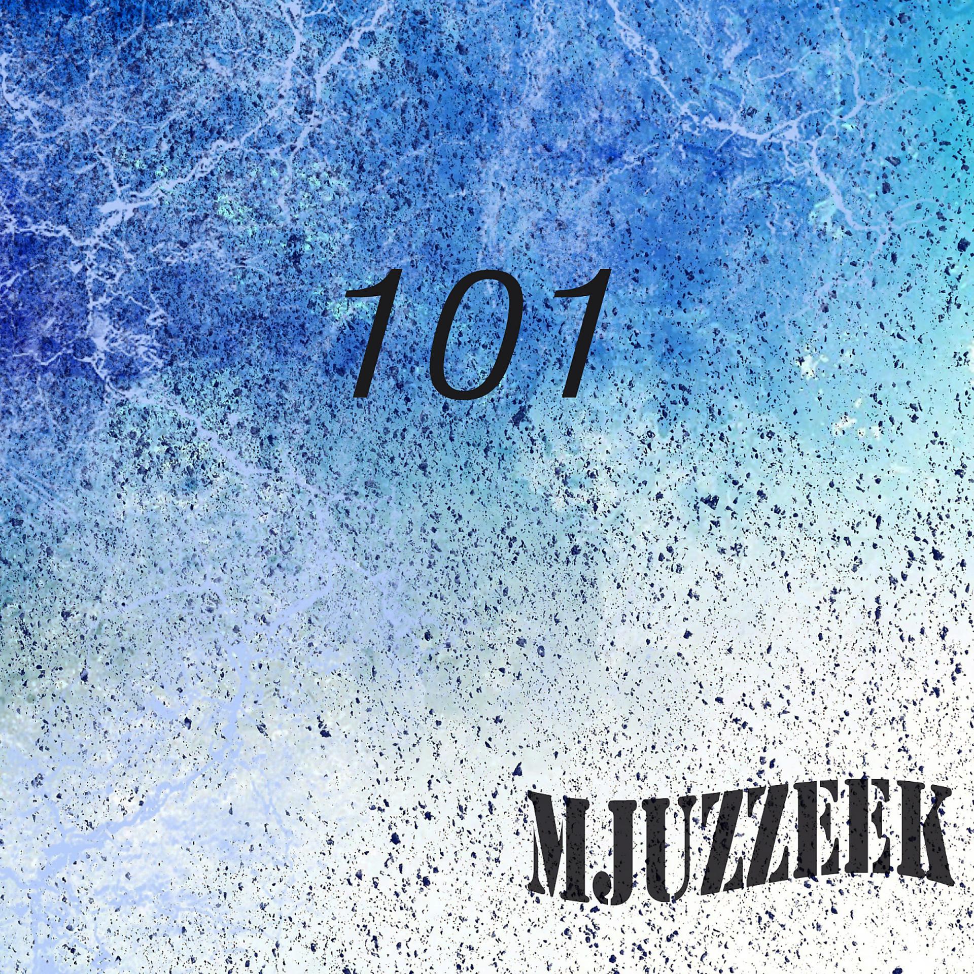 Постер альбома Mjuzzeek, Vol.101