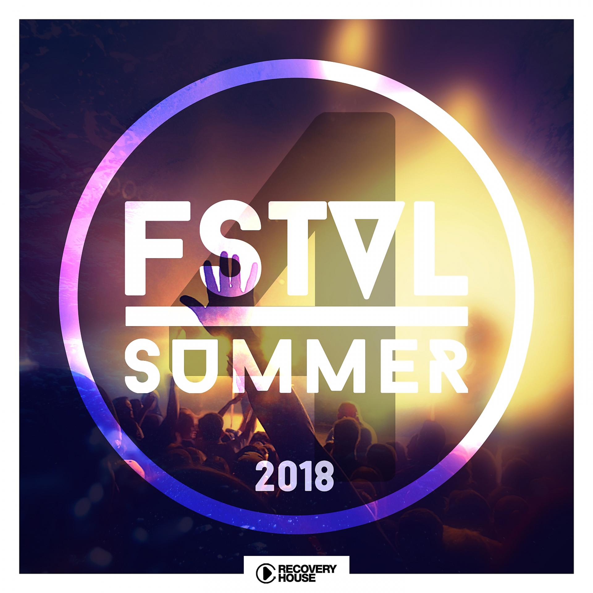 Постер альбома FSTVL Summer 2018, Vol. 4