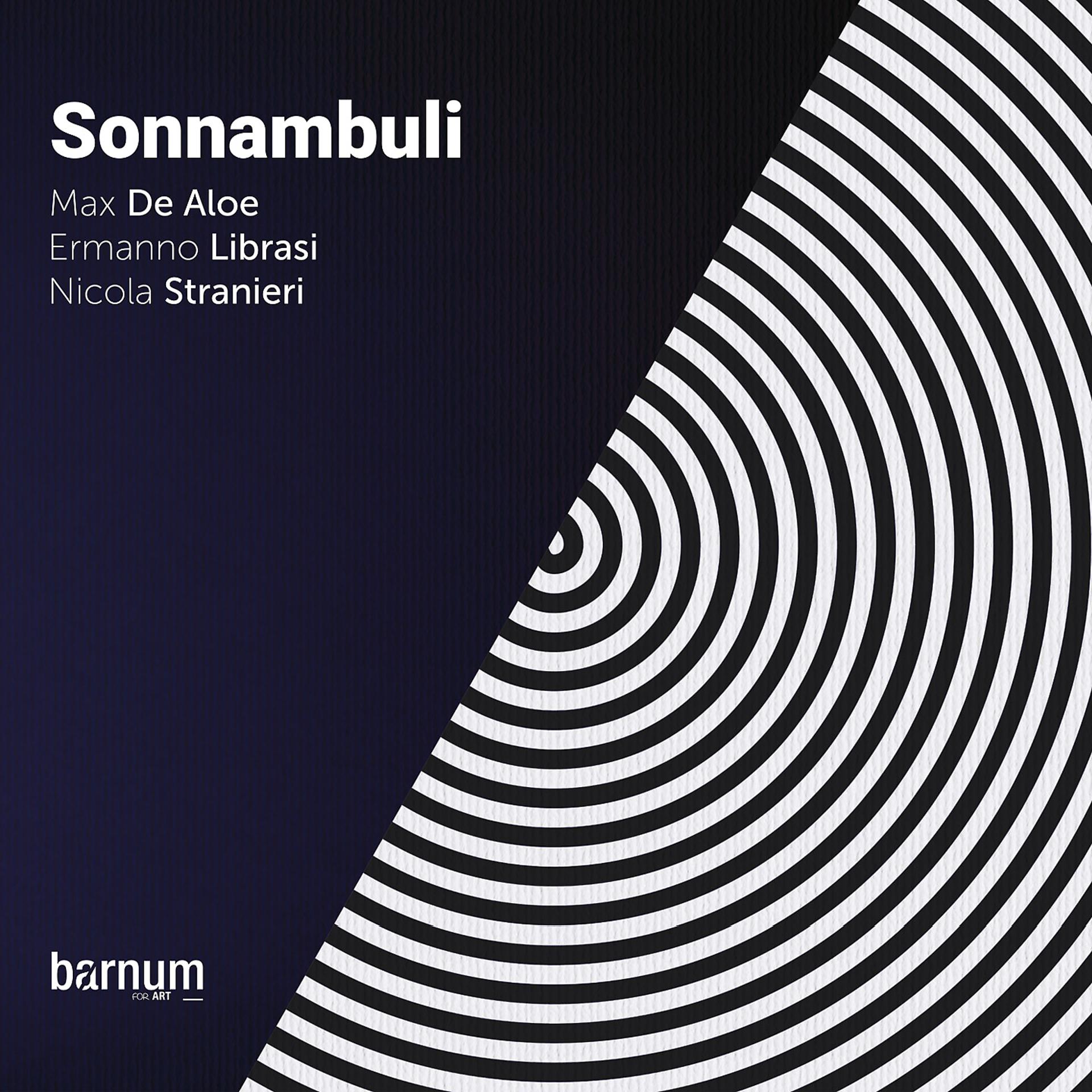 Постер альбома Sonnambuli