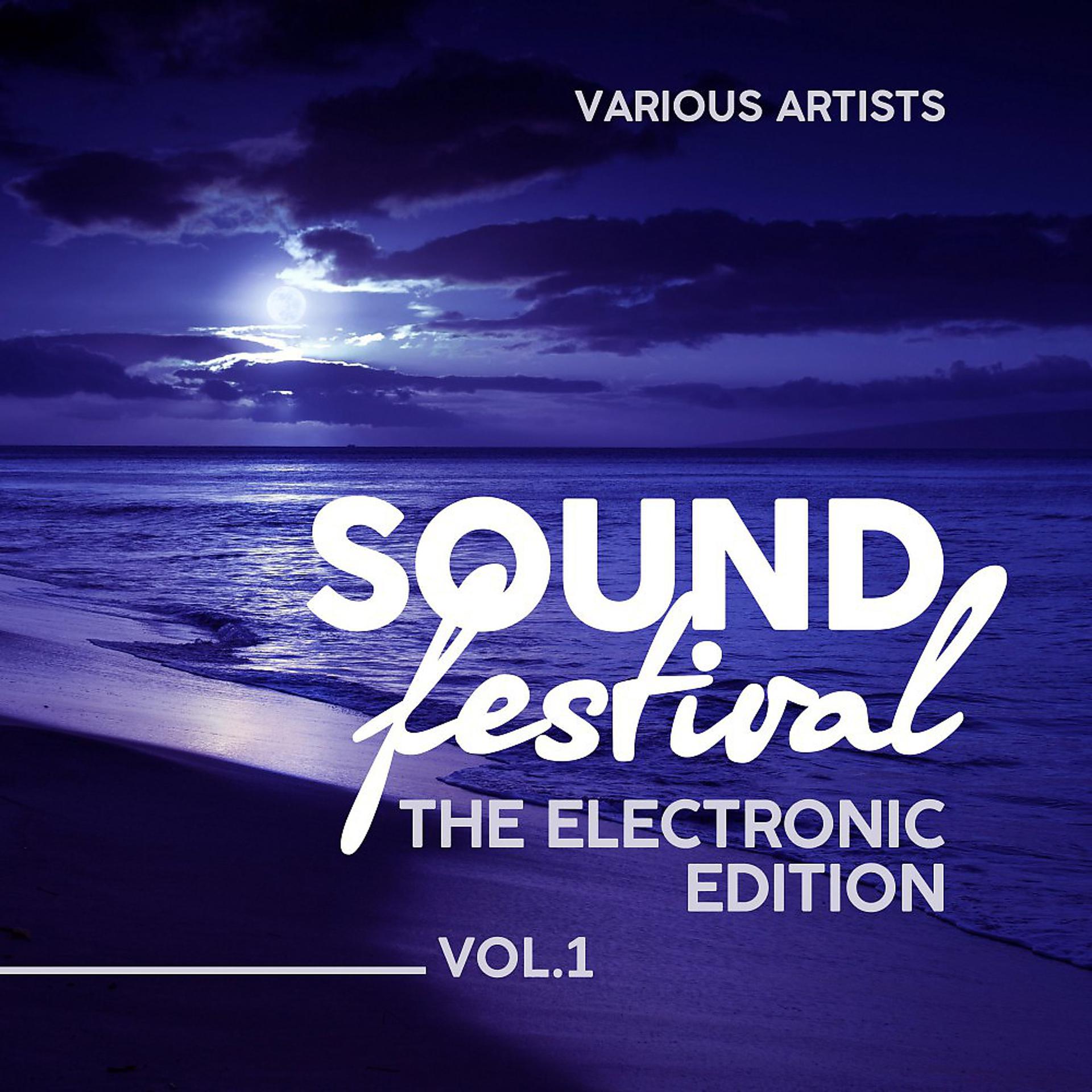 Постер альбома Sound Festival (The Electronic Edition), Vol. 1
