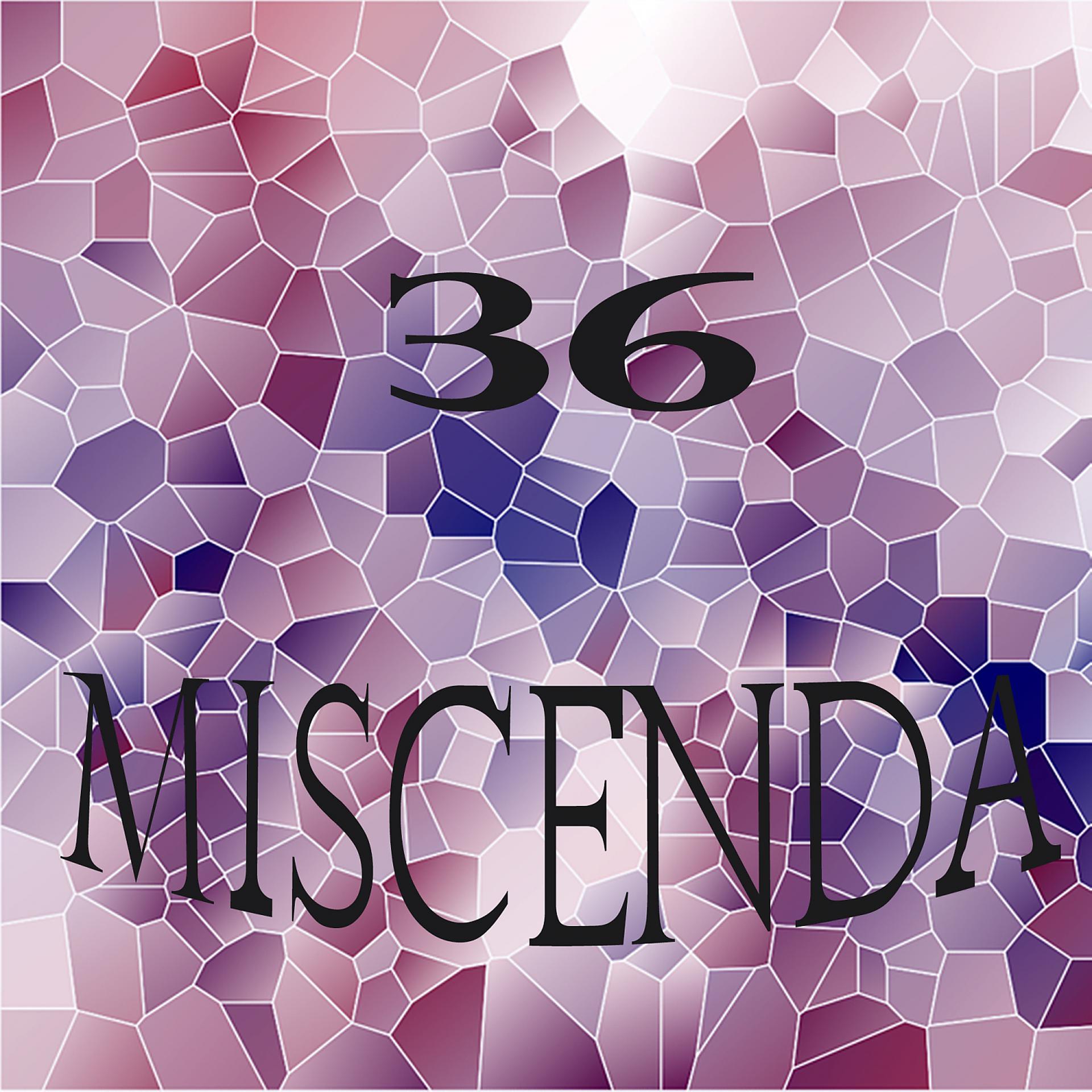 Постер альбома Miscenda, Vol.36