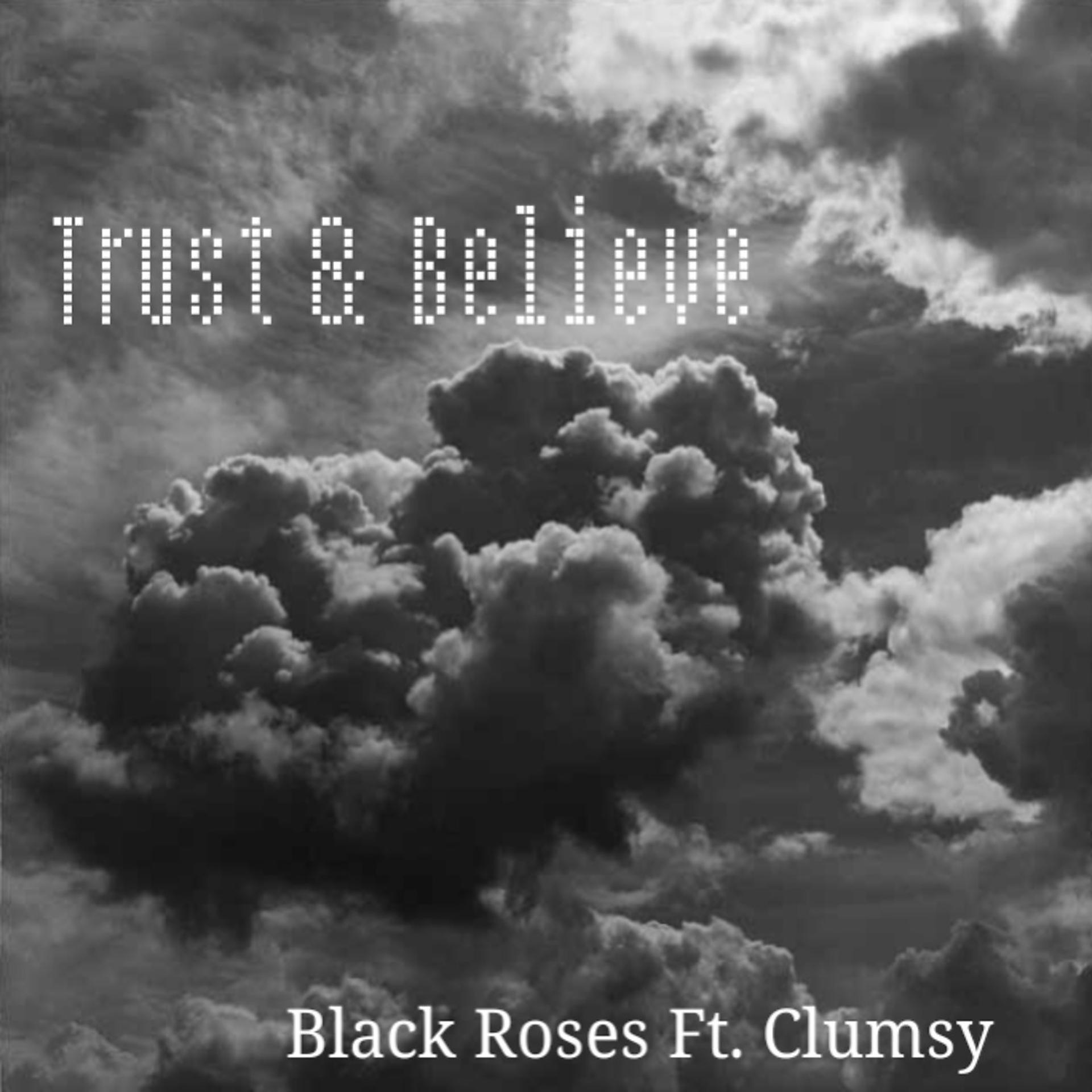 Постер альбома Trust & Believe