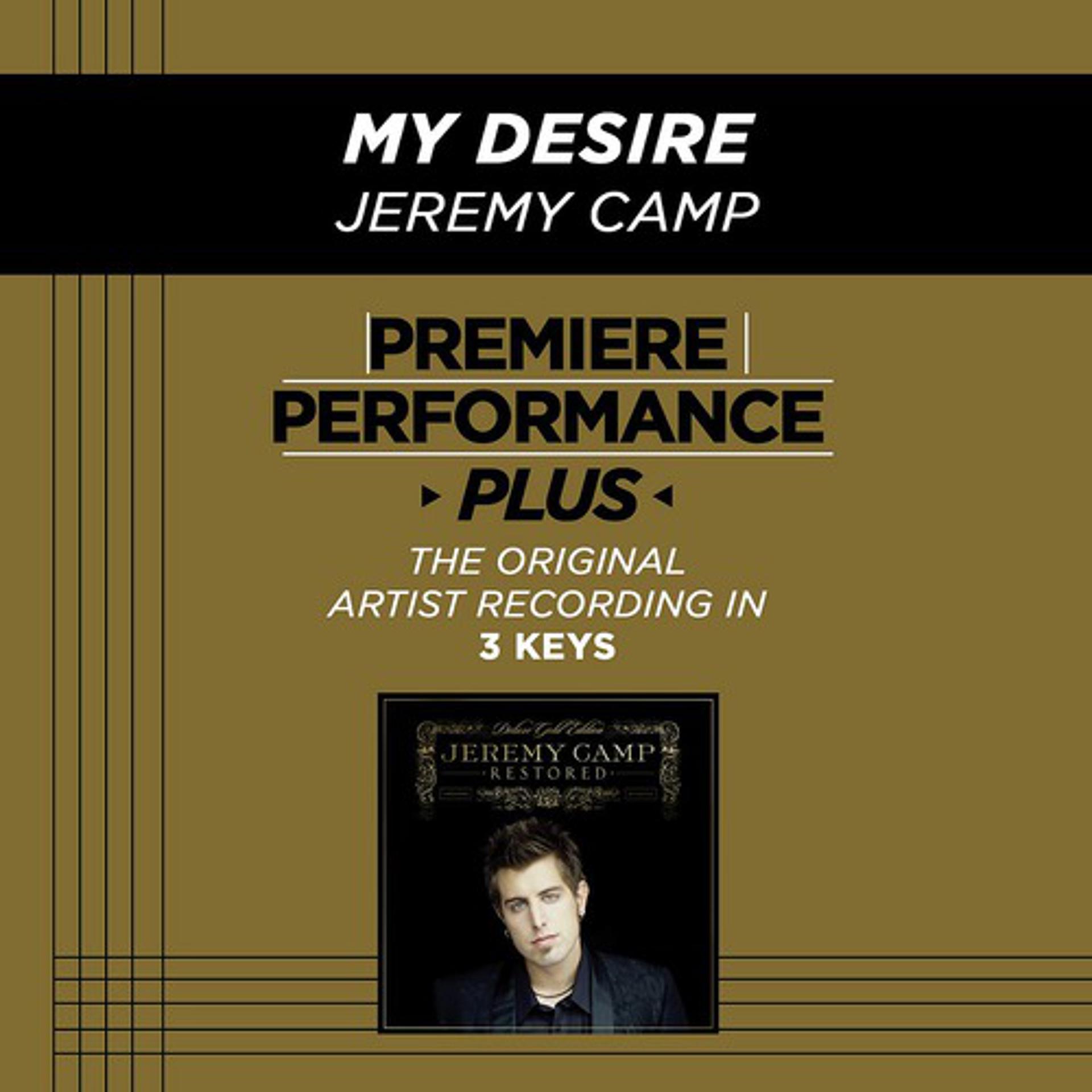 Постер альбома Premiere Performance Plus: My Desire