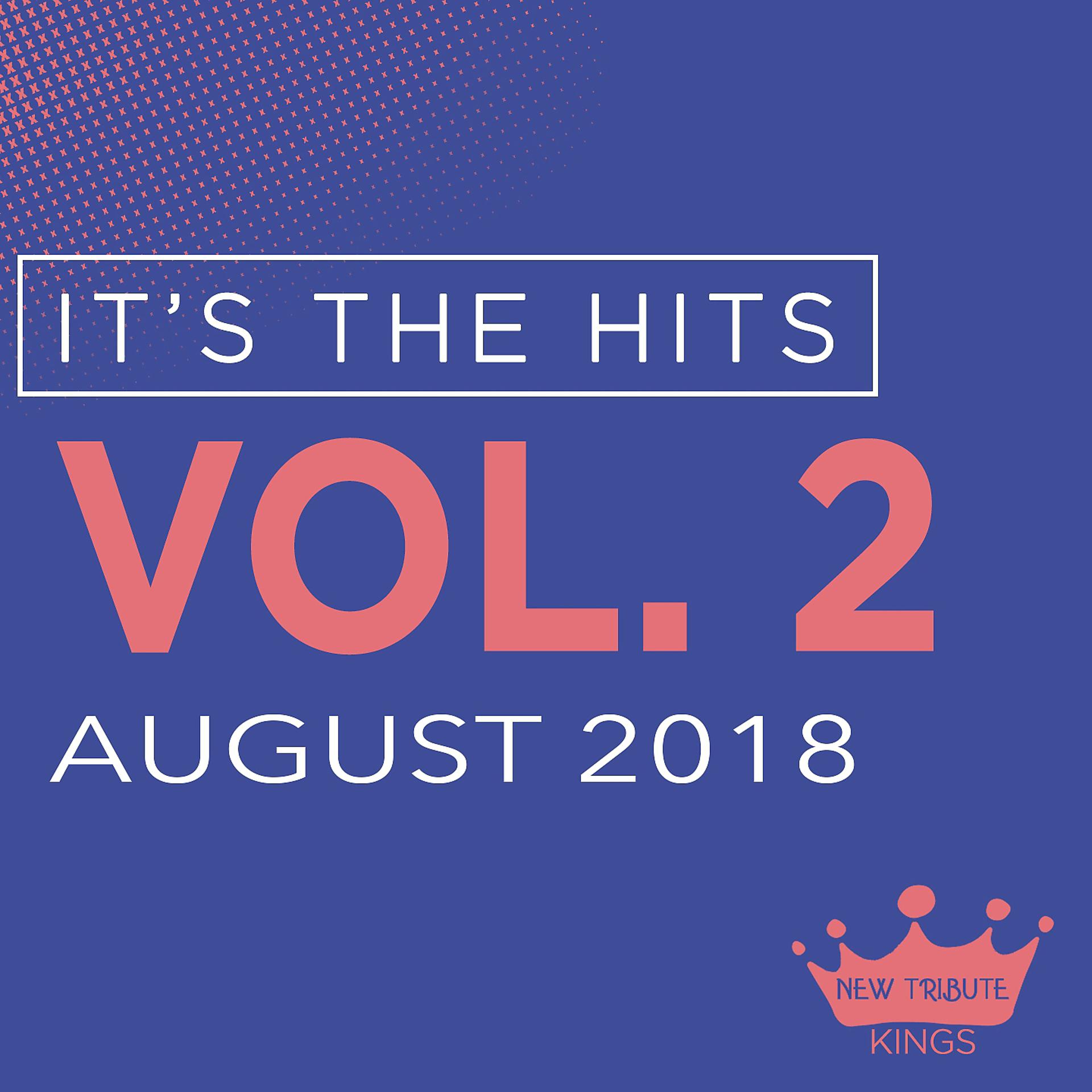 Постер альбома It's the Hits! 2018, Vol. 2