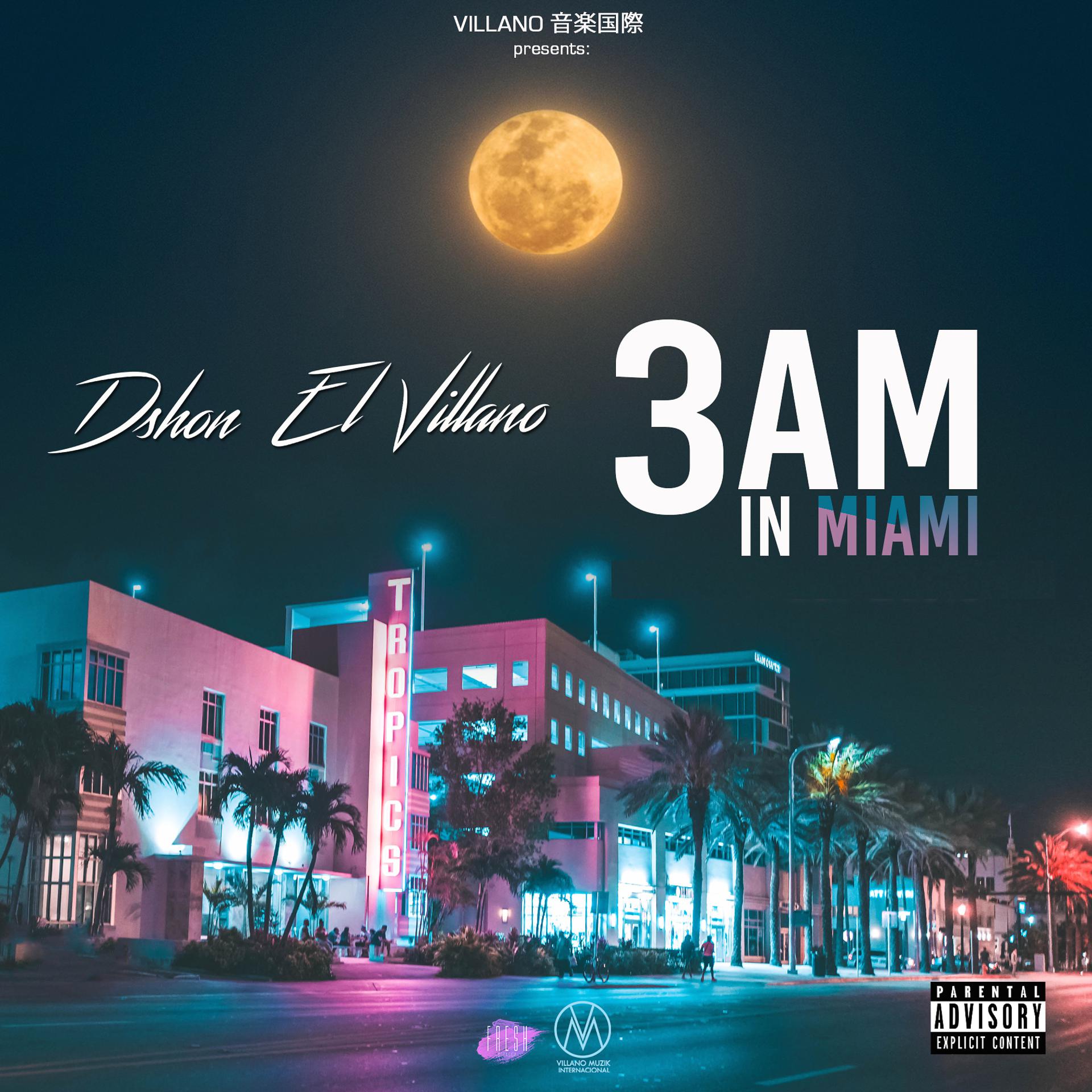Постер альбома 3 Am in Miami