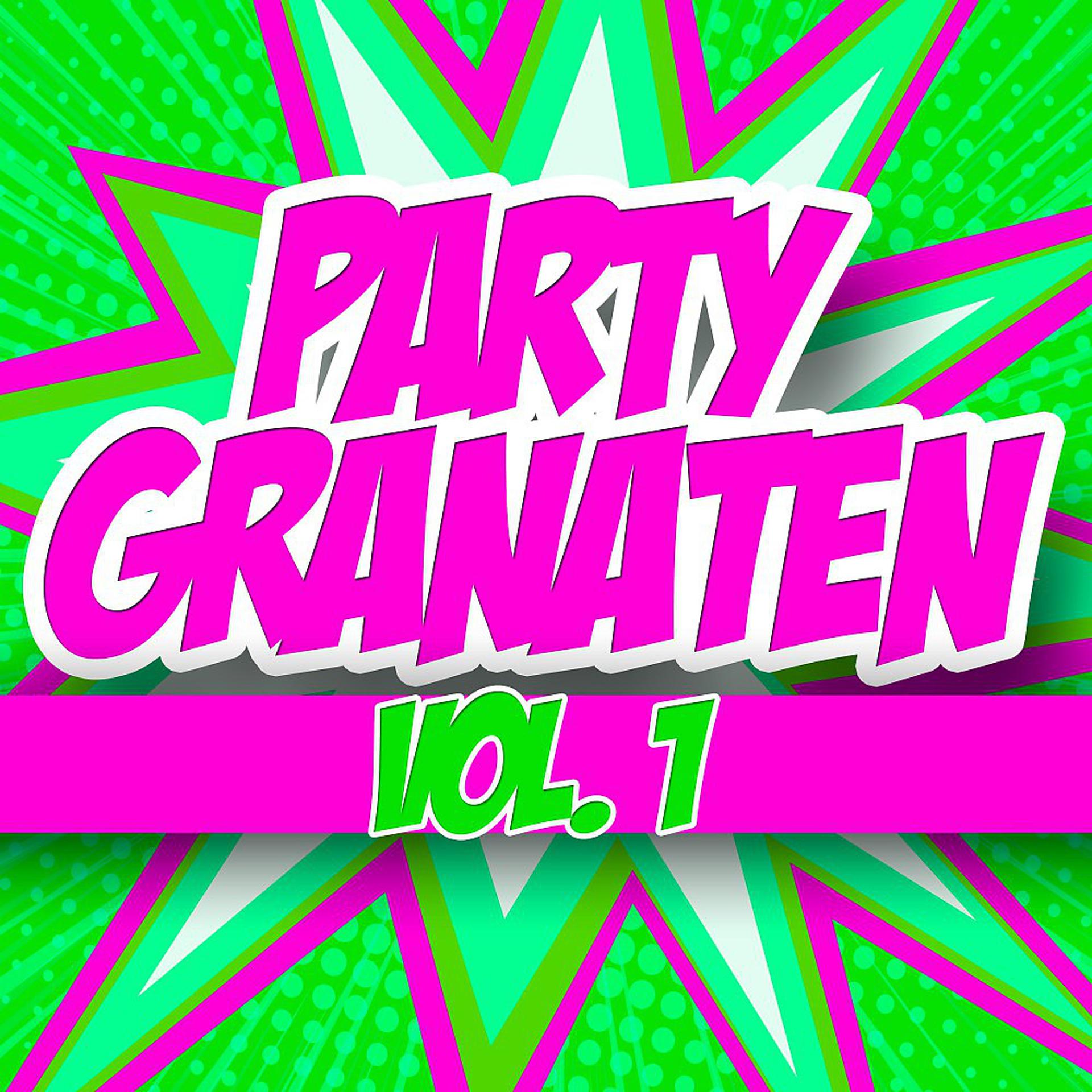 Постер альбома Party Granaten, Vol. 1