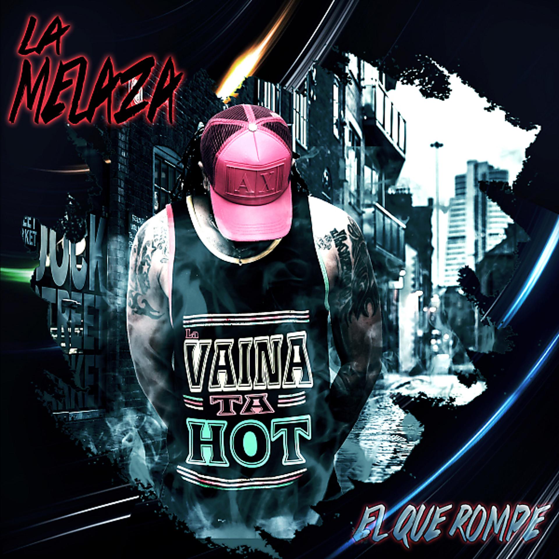 Постер альбома La Vaina Ta Hot