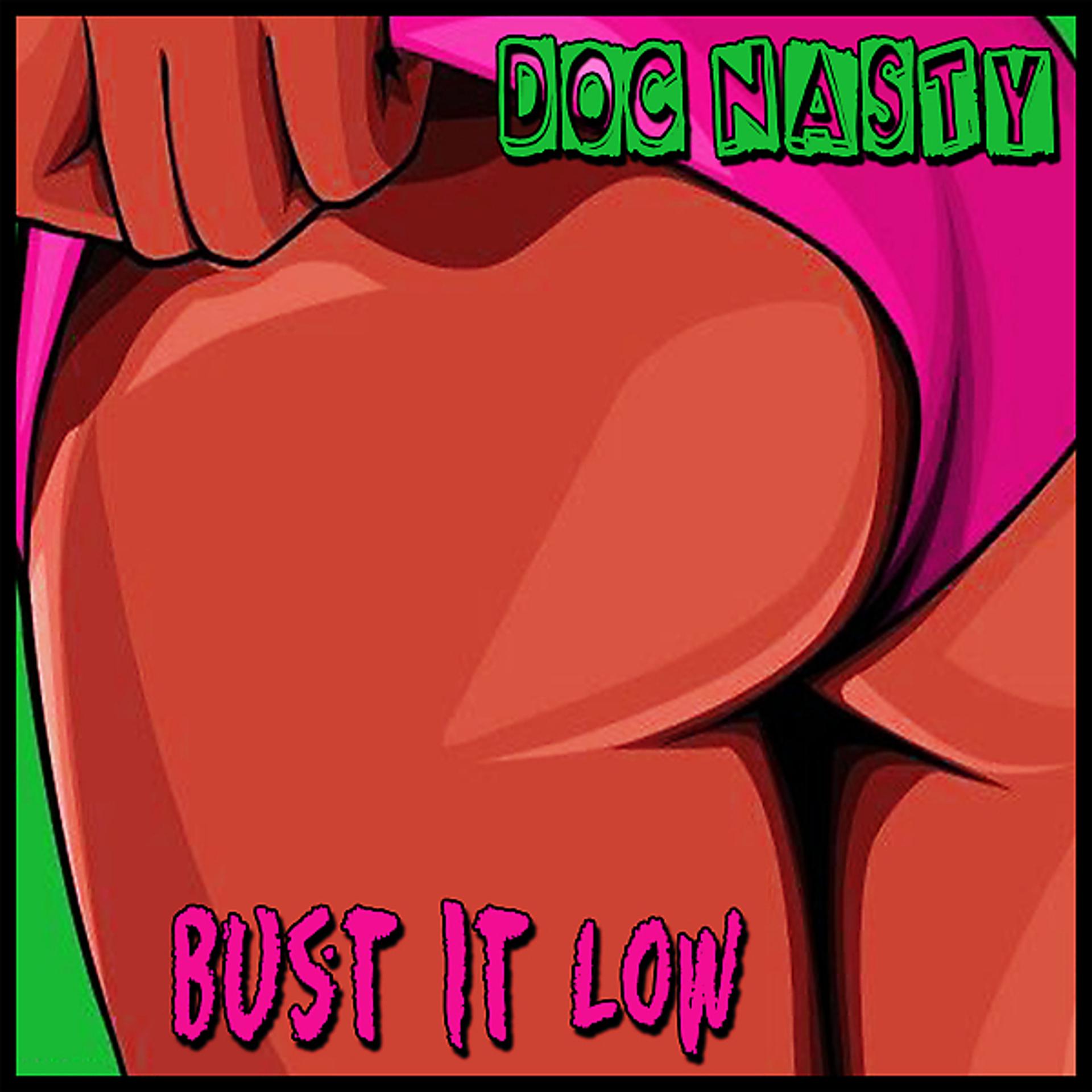 Постер альбома Bust It Low