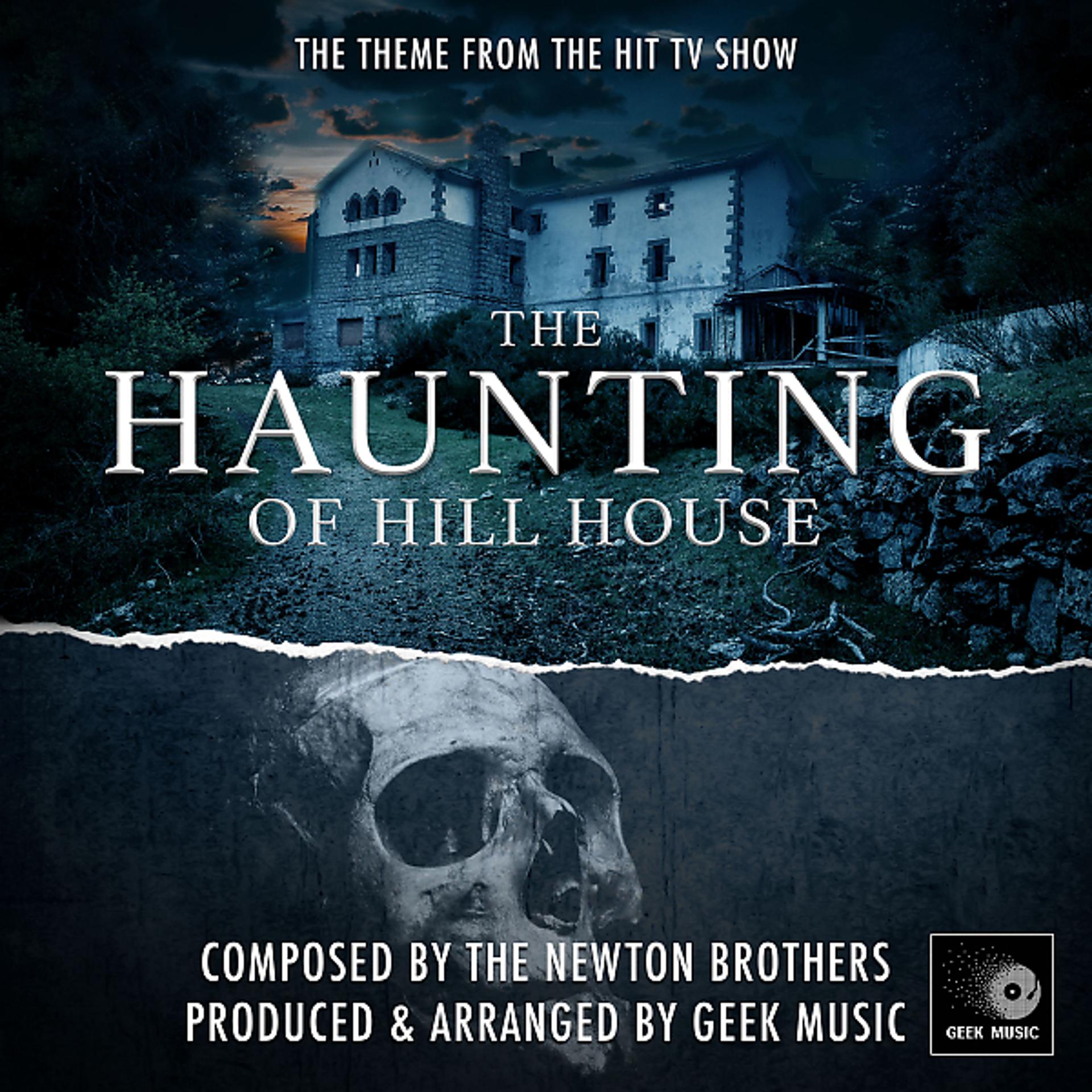 Постер альбома The Haunting Of Hill House - Main Theme