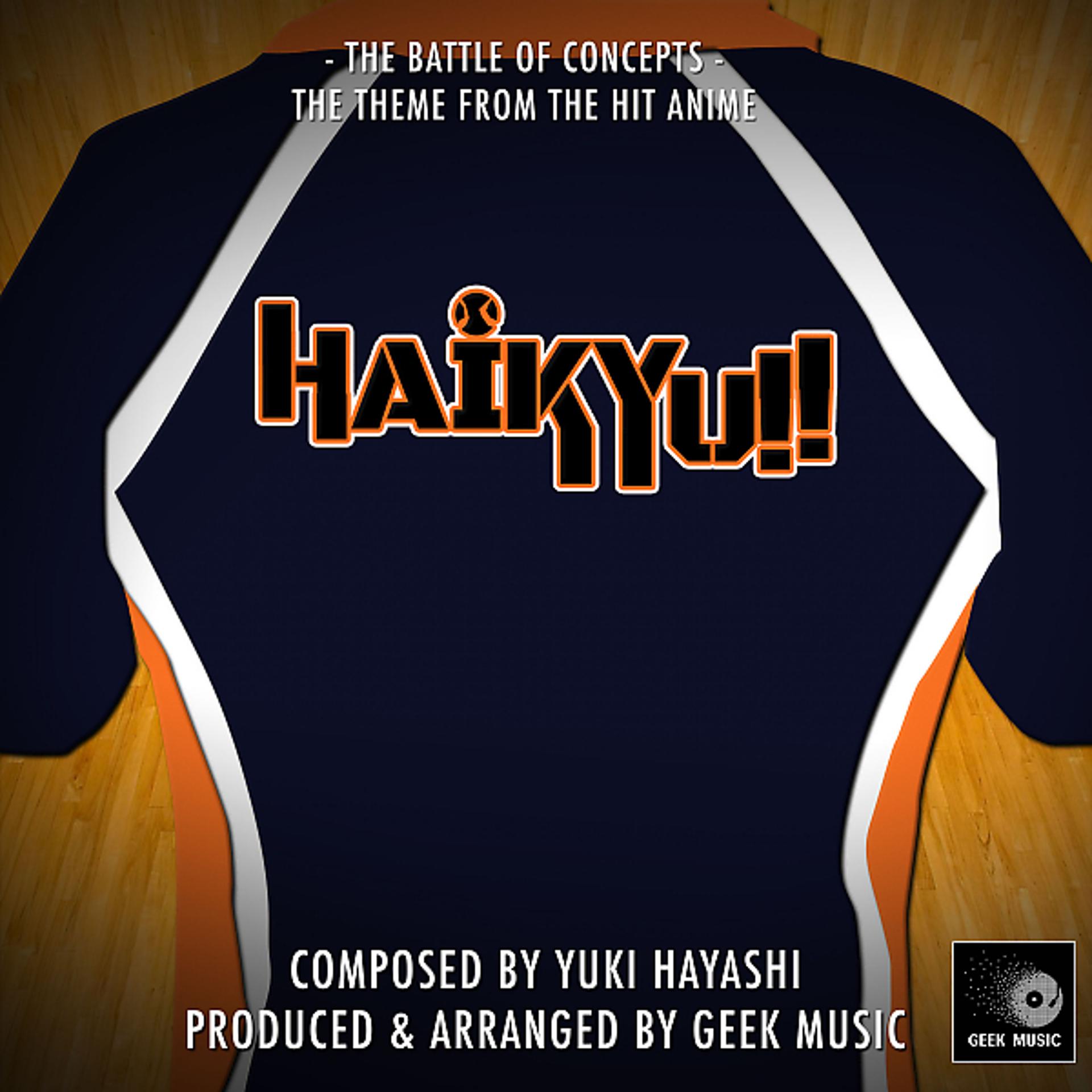 Постер альбома Haikyuu!! - The Battle Of Concepts - Main Theme