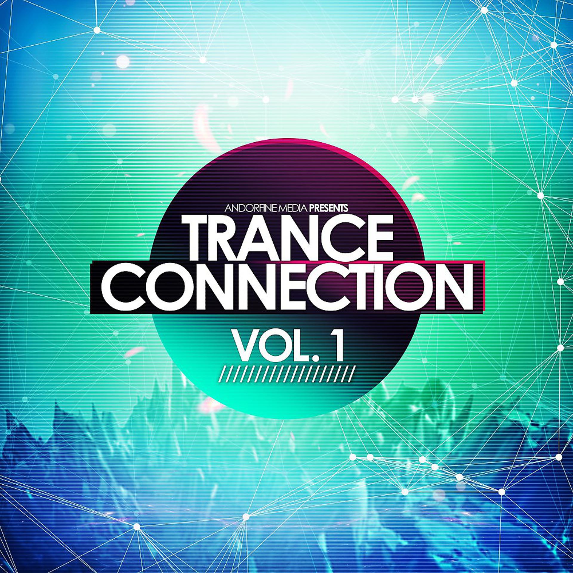 Постер альбома Trance Connection, Vol. 1