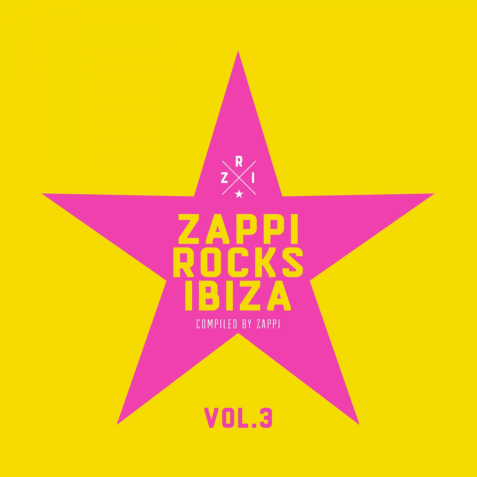 Постер альбома Zappi Rocks Ibiza, Vol. 3