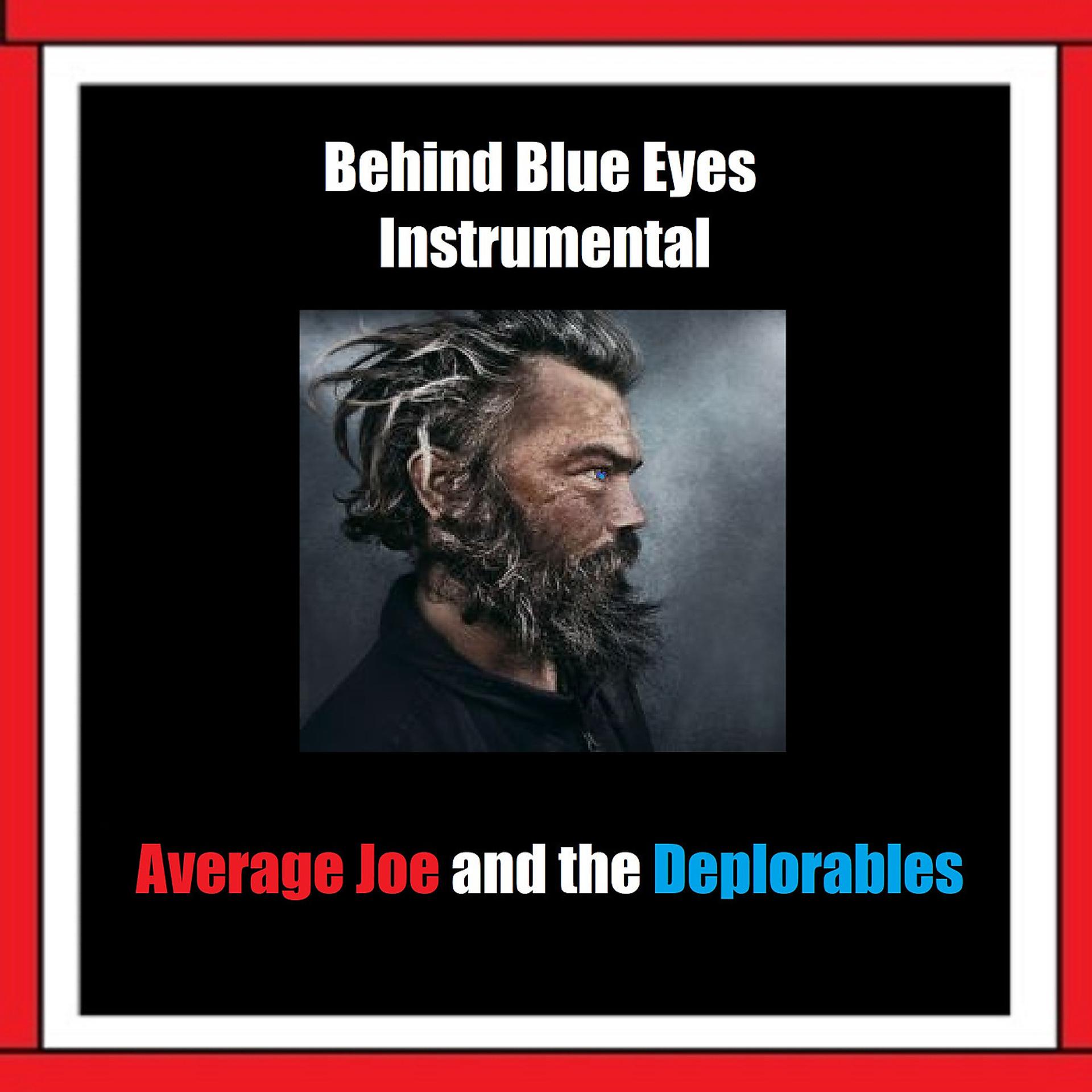 Постер альбома Behind Blue Eyes Instrumental