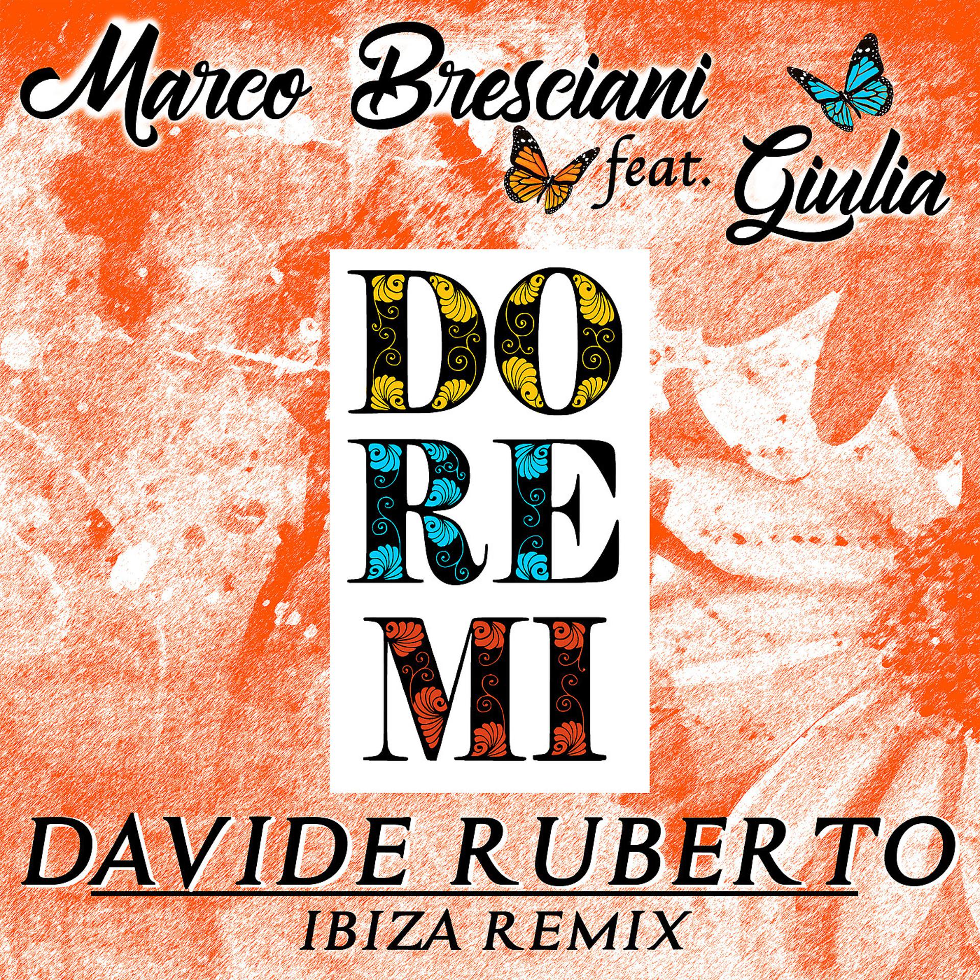 Постер альбома Do Re Mi Ibiza Remix