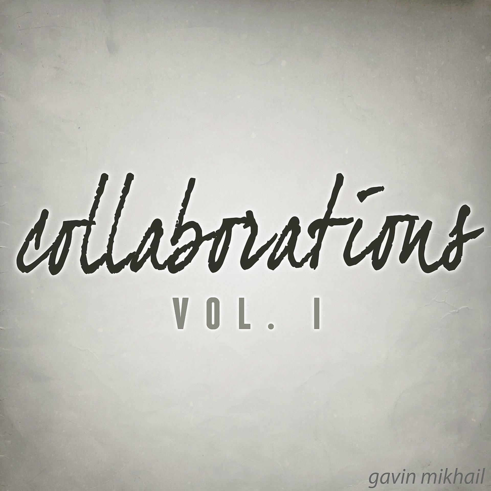 Постер альбома Collaborations, Vol. I