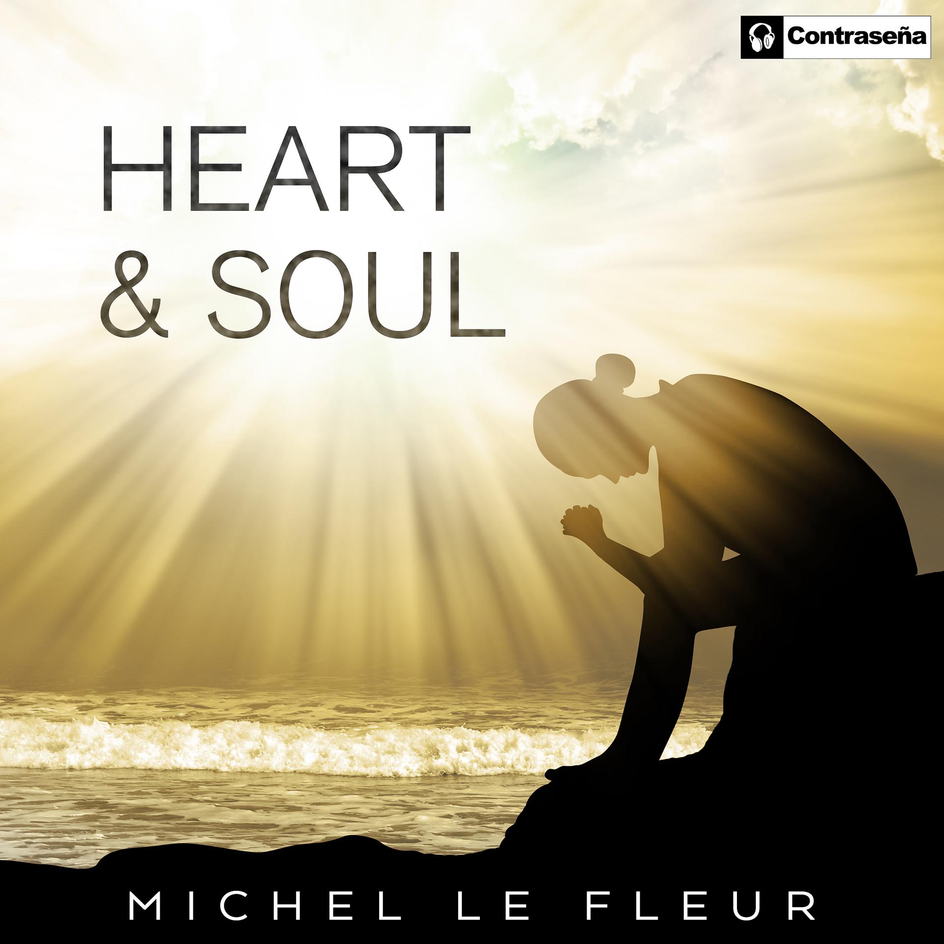 Постер альбома Heart & Soul