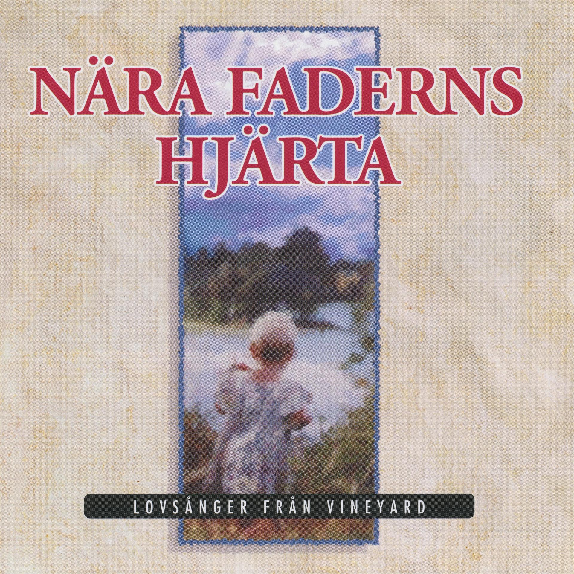 Постер альбома Nära faderns hjärta - vol 1