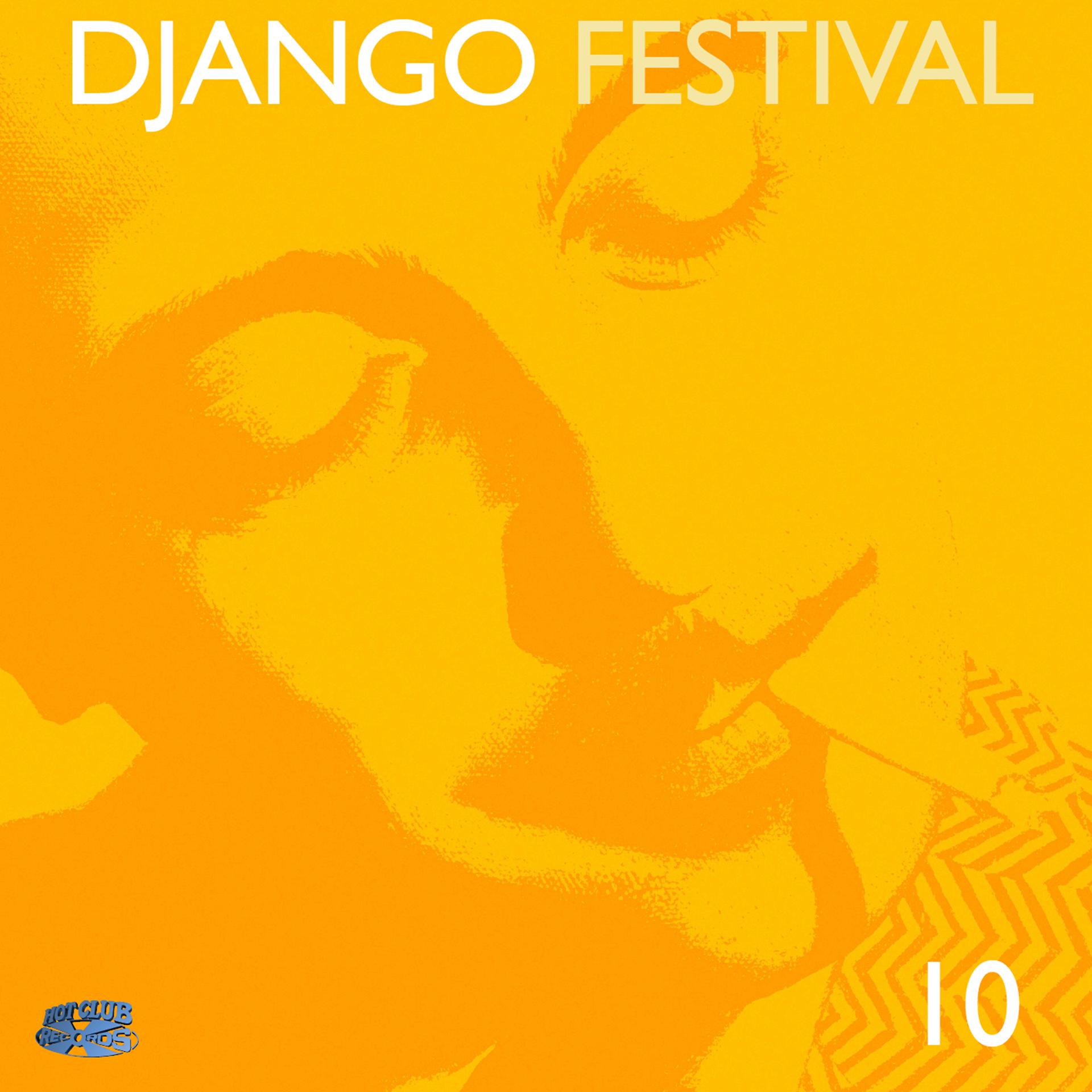 Постер альбома Django Festival 10