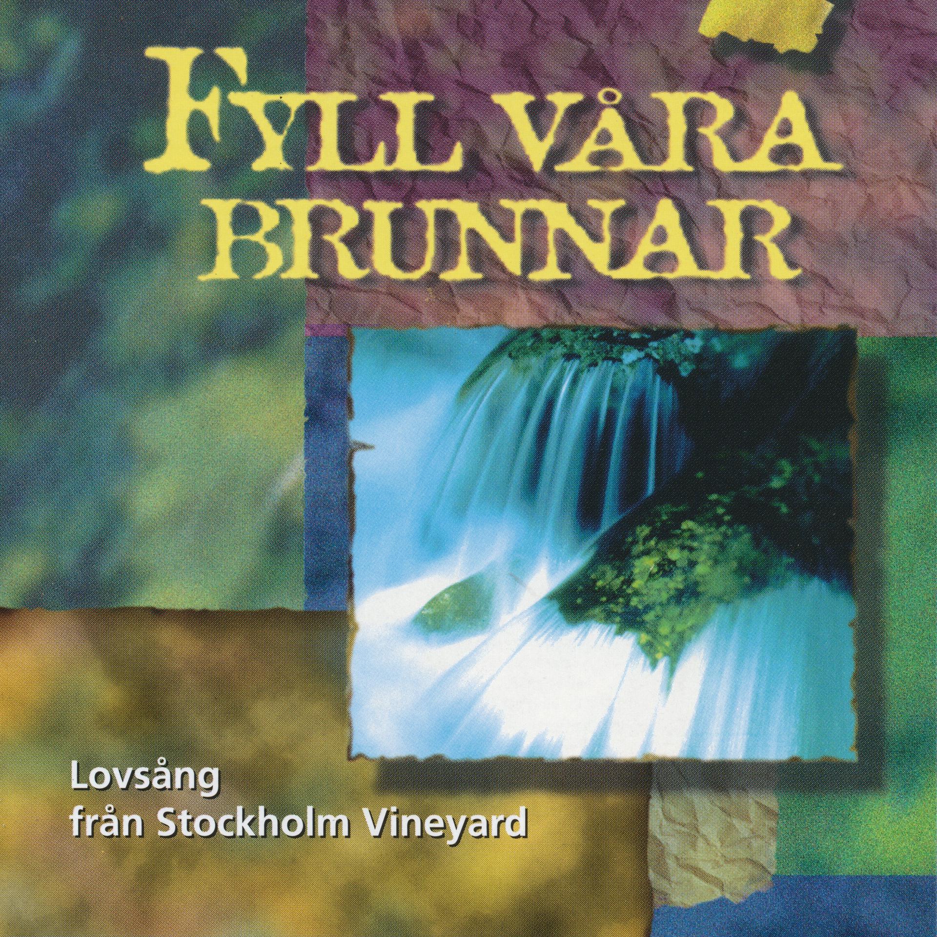 Постер альбома Fyll våra brunnar