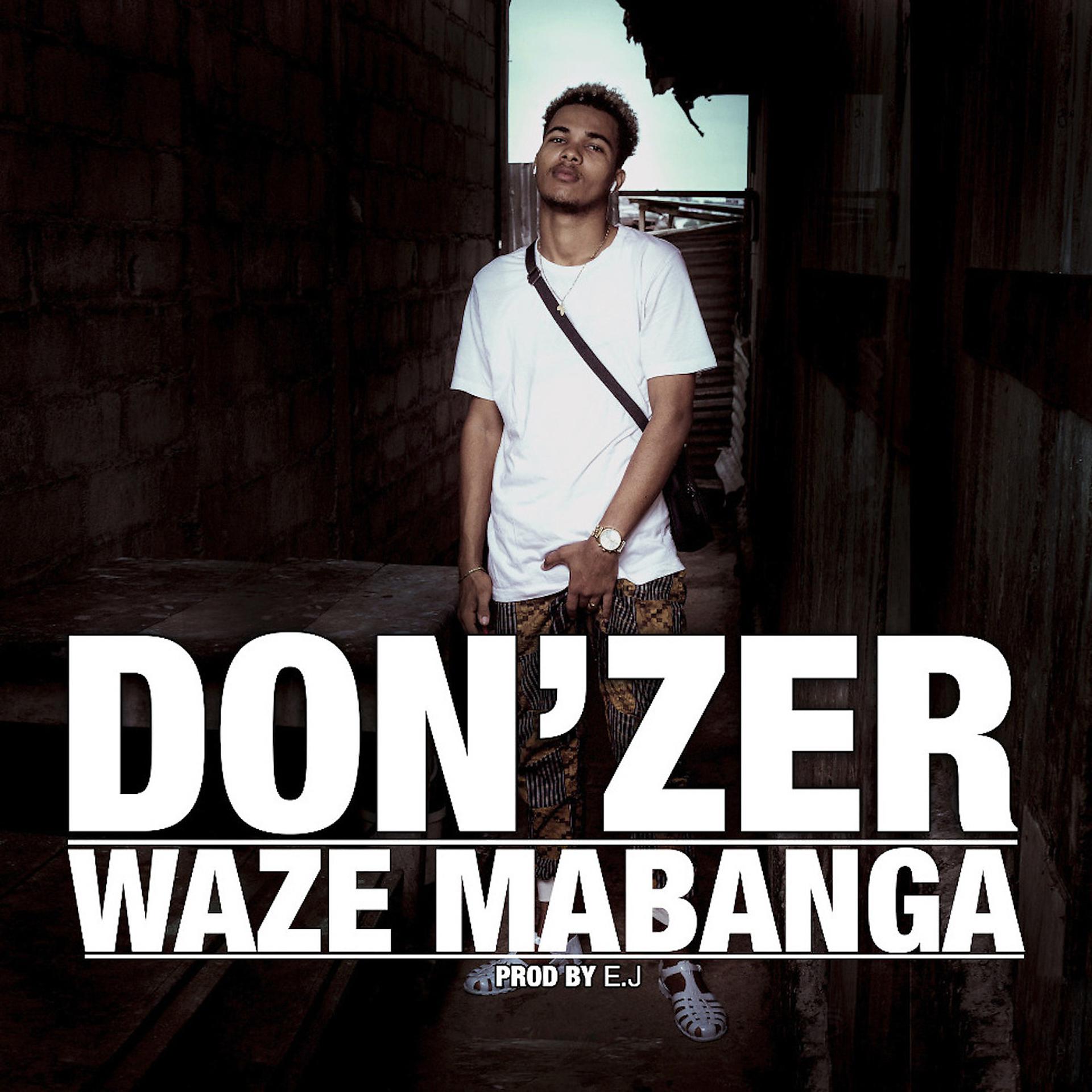 Постер альбома Waze Mabanga