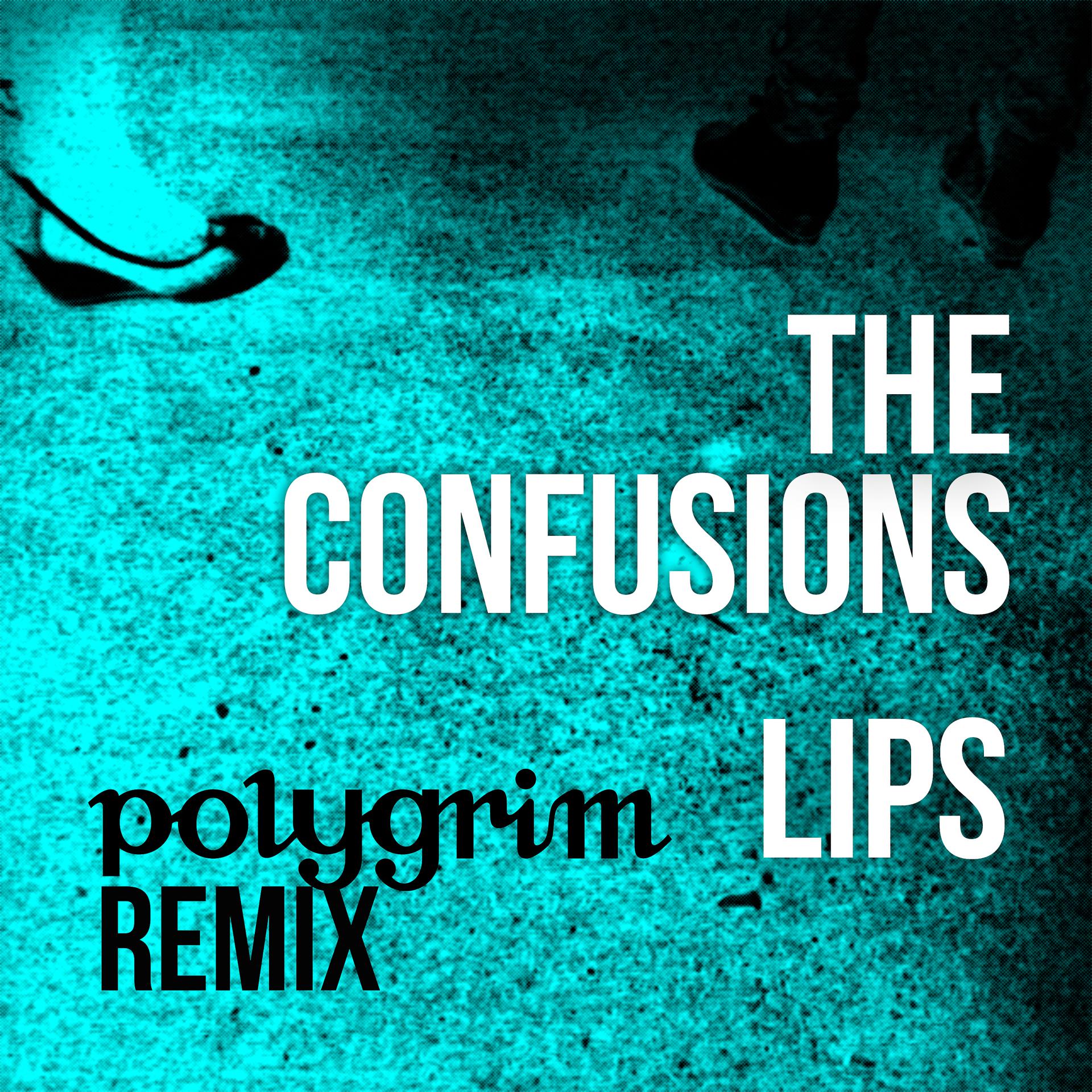 Постер альбома Lips (Polygrim Remix)