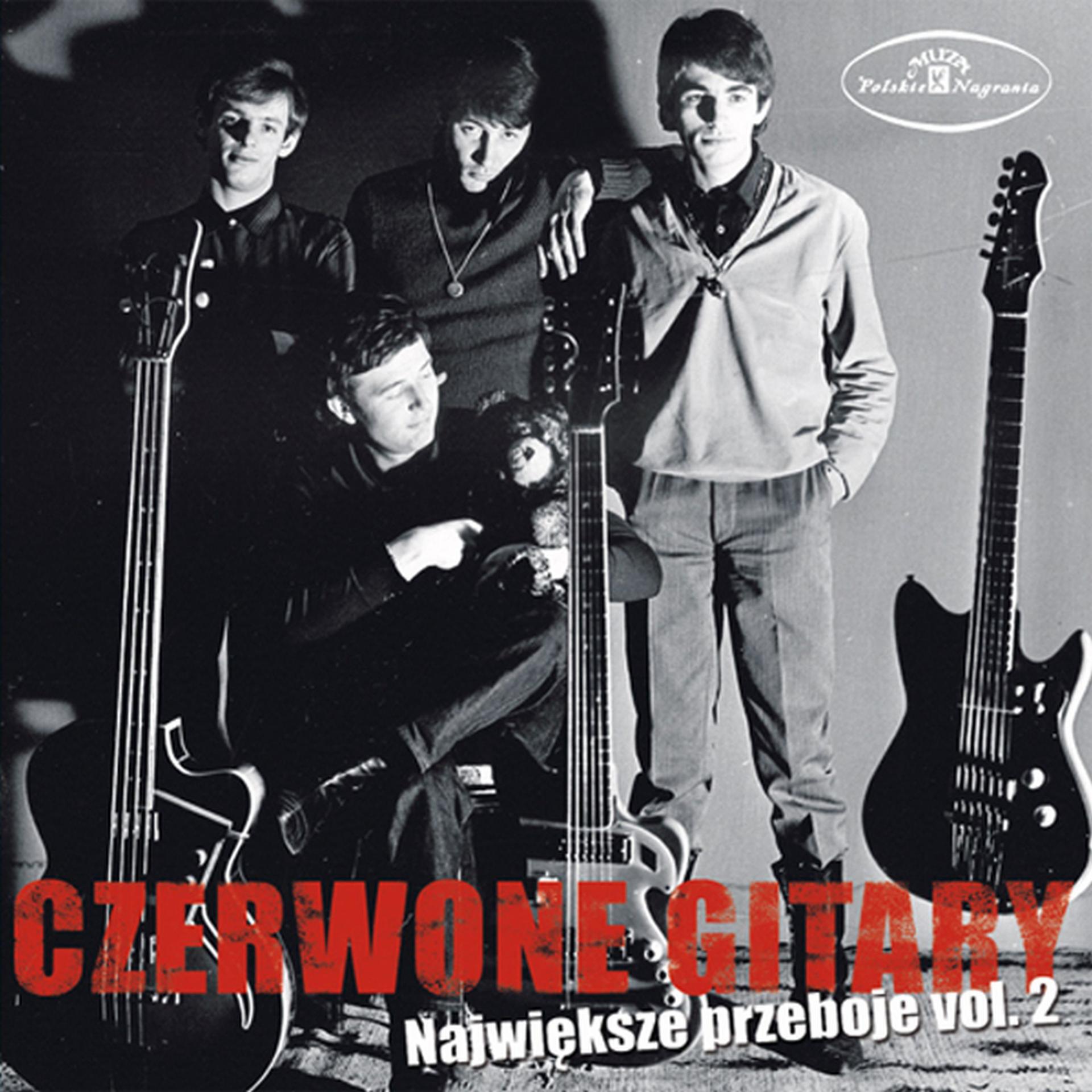Постер альбома Najwieksze Przeboje Czerwonych Gitar vol. 2