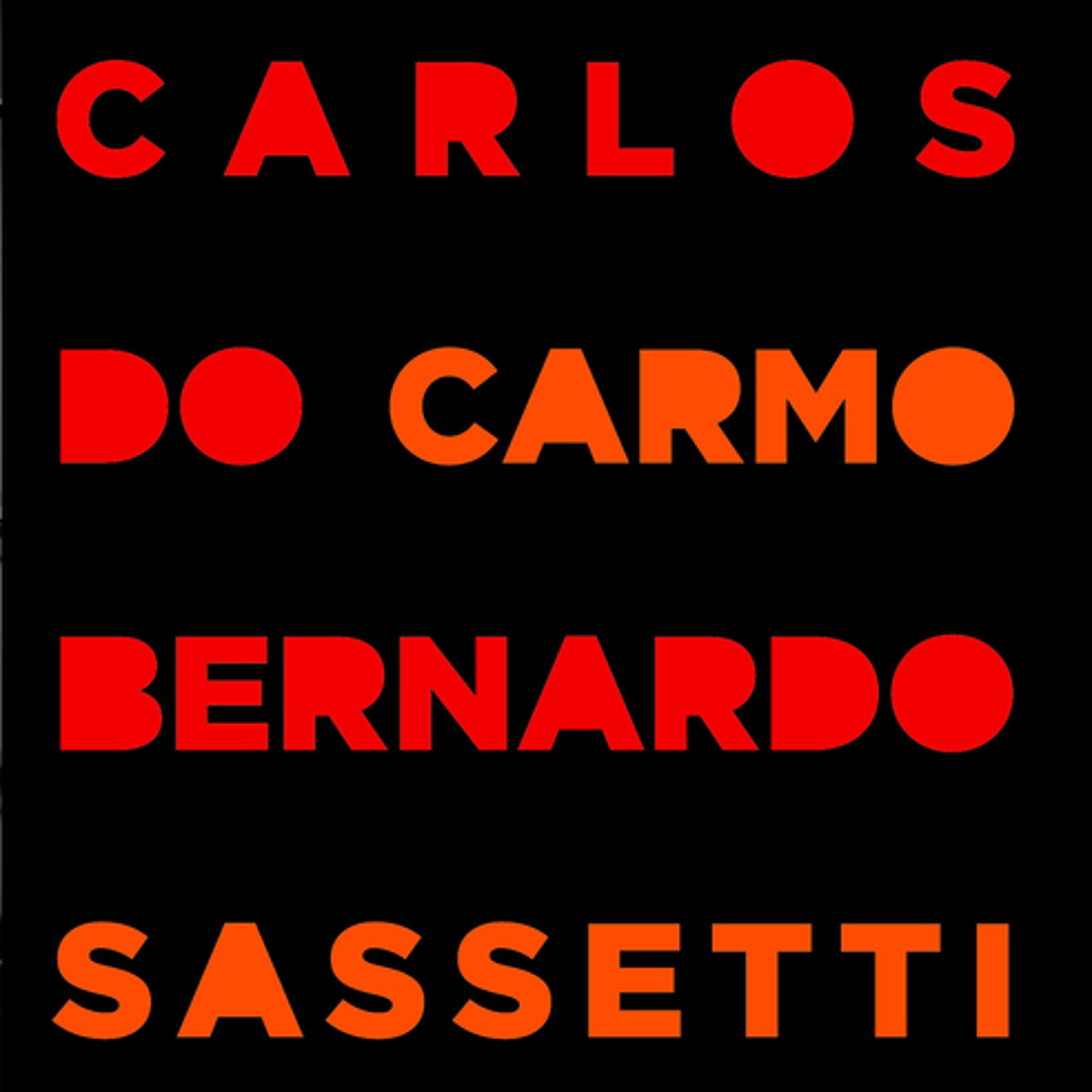 Постер альбома Carlos do Carmo Bernardo Sassetti