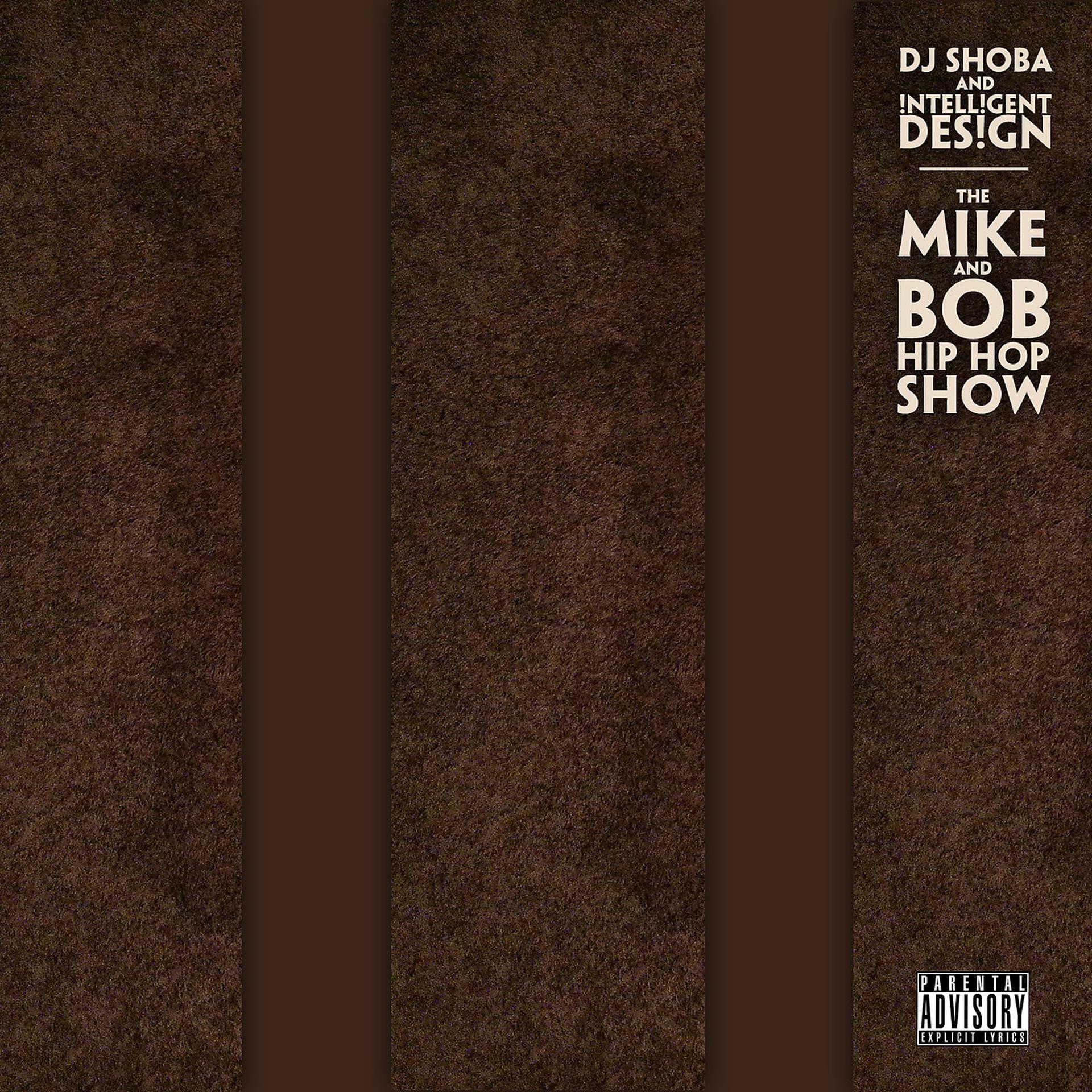Постер альбома The Mike & Bob Hip Hop Show