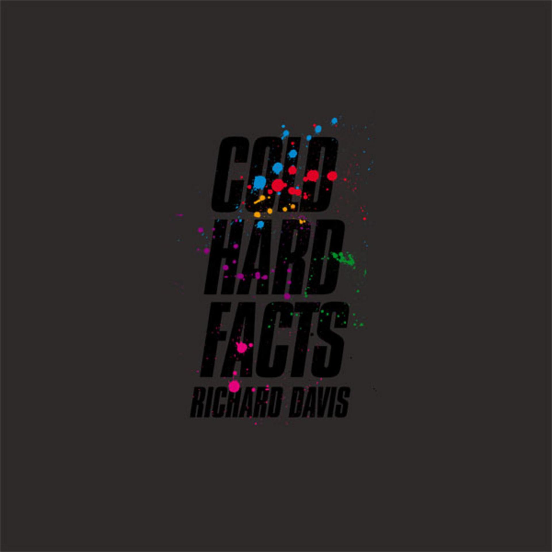 Постер альбома Cold Hard Facts